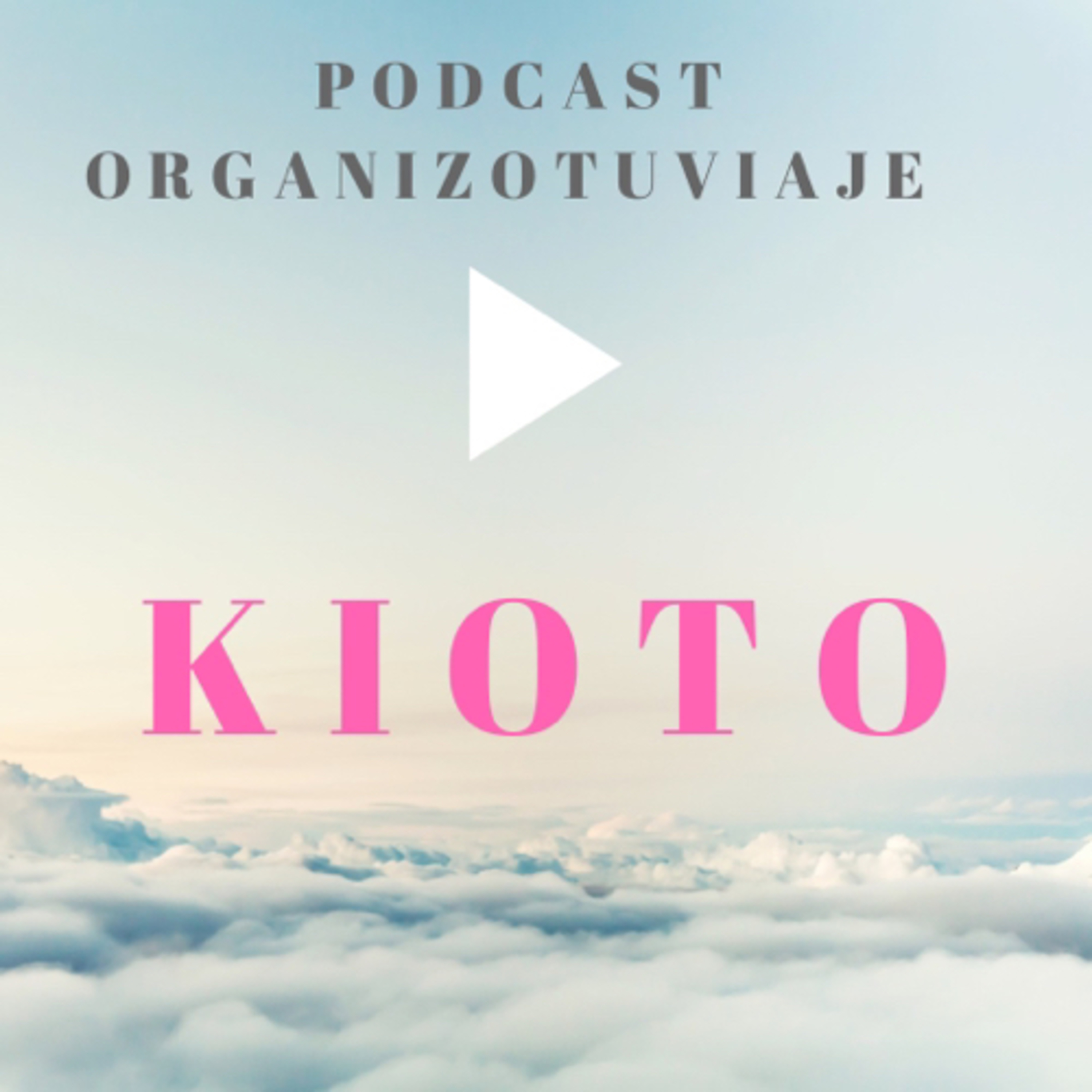 Podcast de viajes Organizotuviaje. Guías para organizar un viaje y consejos para viajar por libre🌏