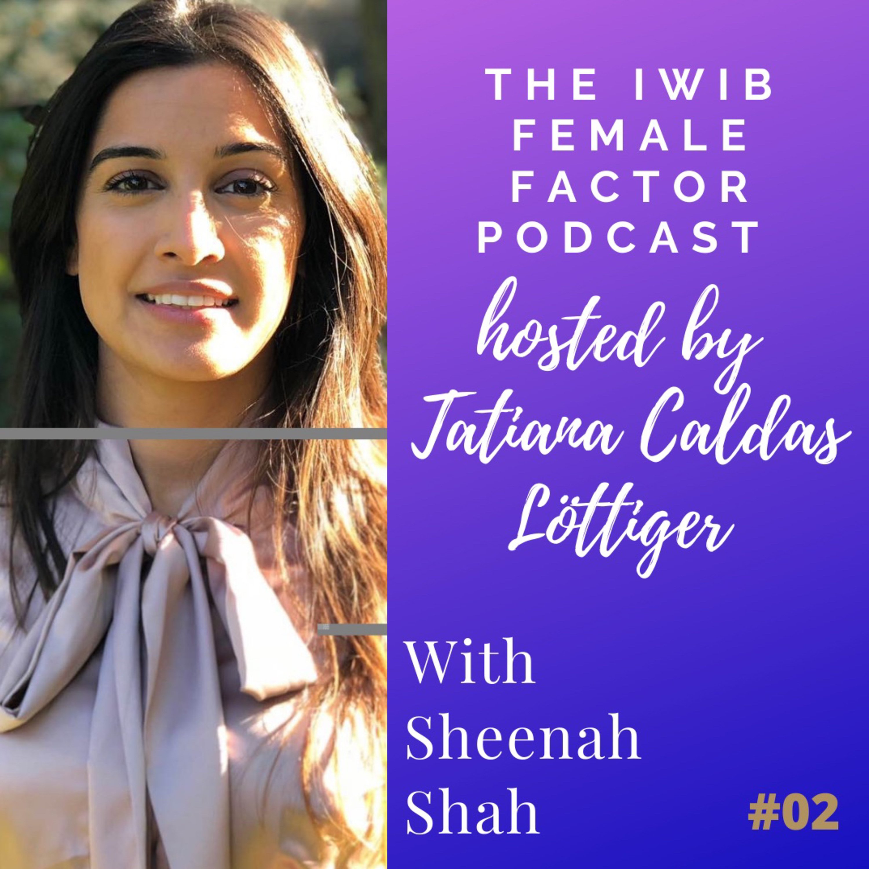 The IWIB Female Factor Podcast