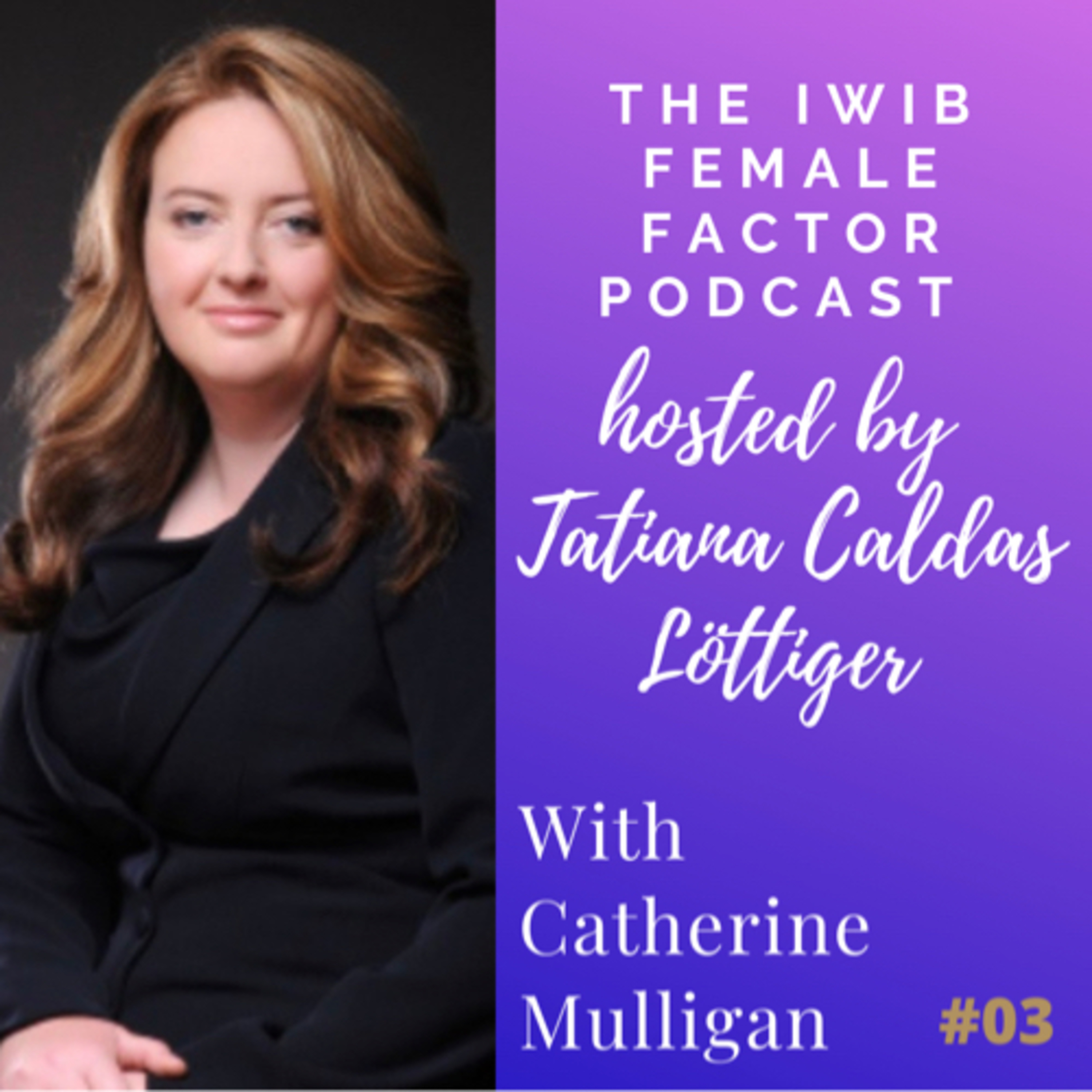 The IWIB Female Factor Podcast