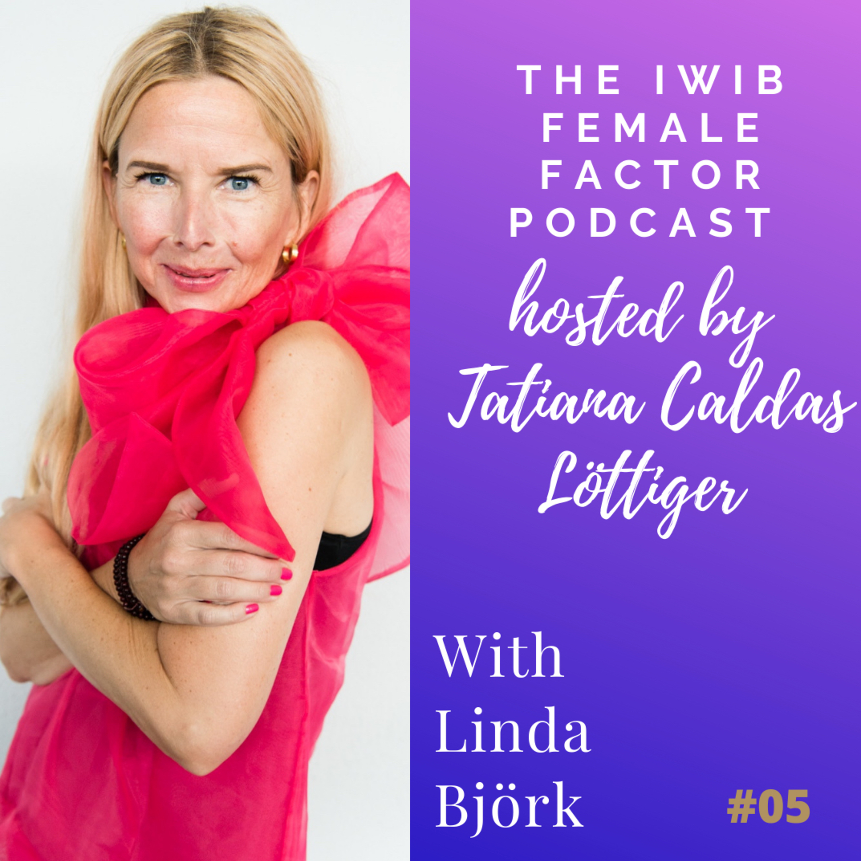 The IWIB Female Factor Podcast