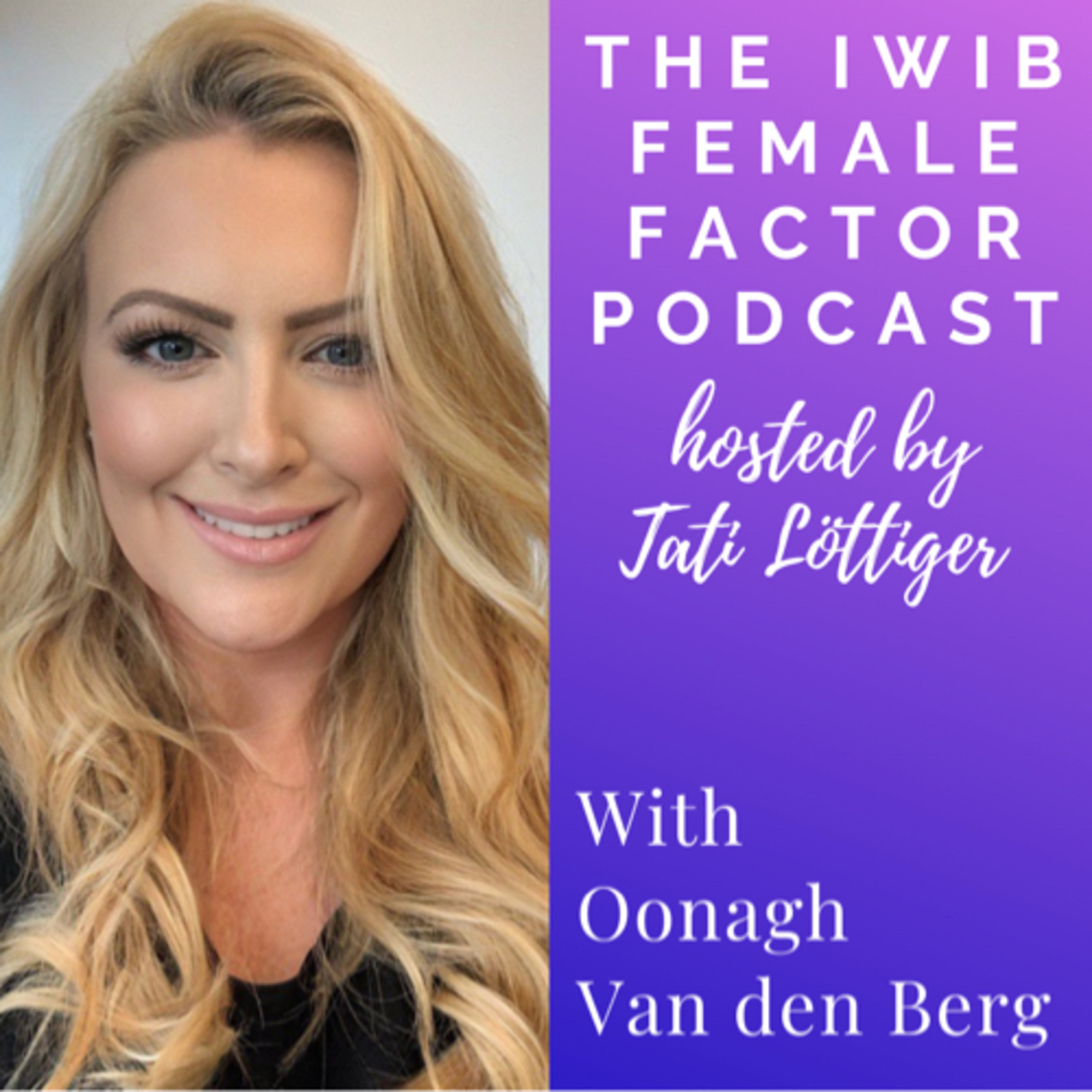 The IWIB Female Factor Podcast