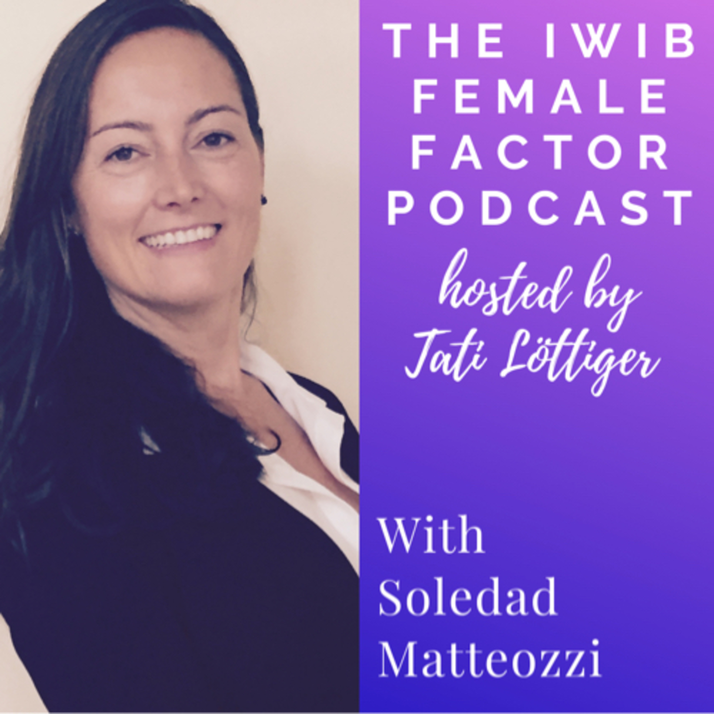 The IWIB Female Factor Podcast