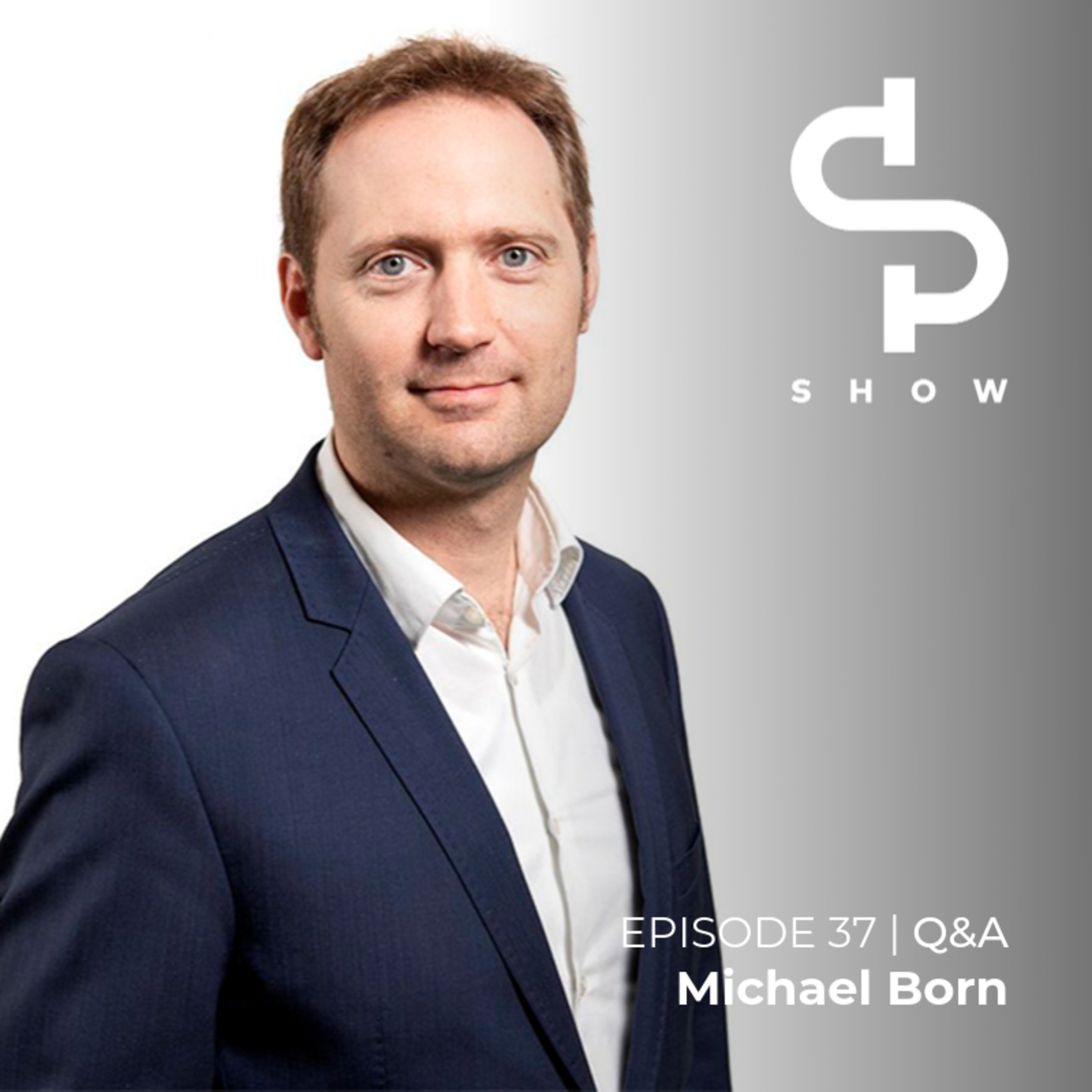 EP #37 - Q&A On Co-Founders with Michael Born