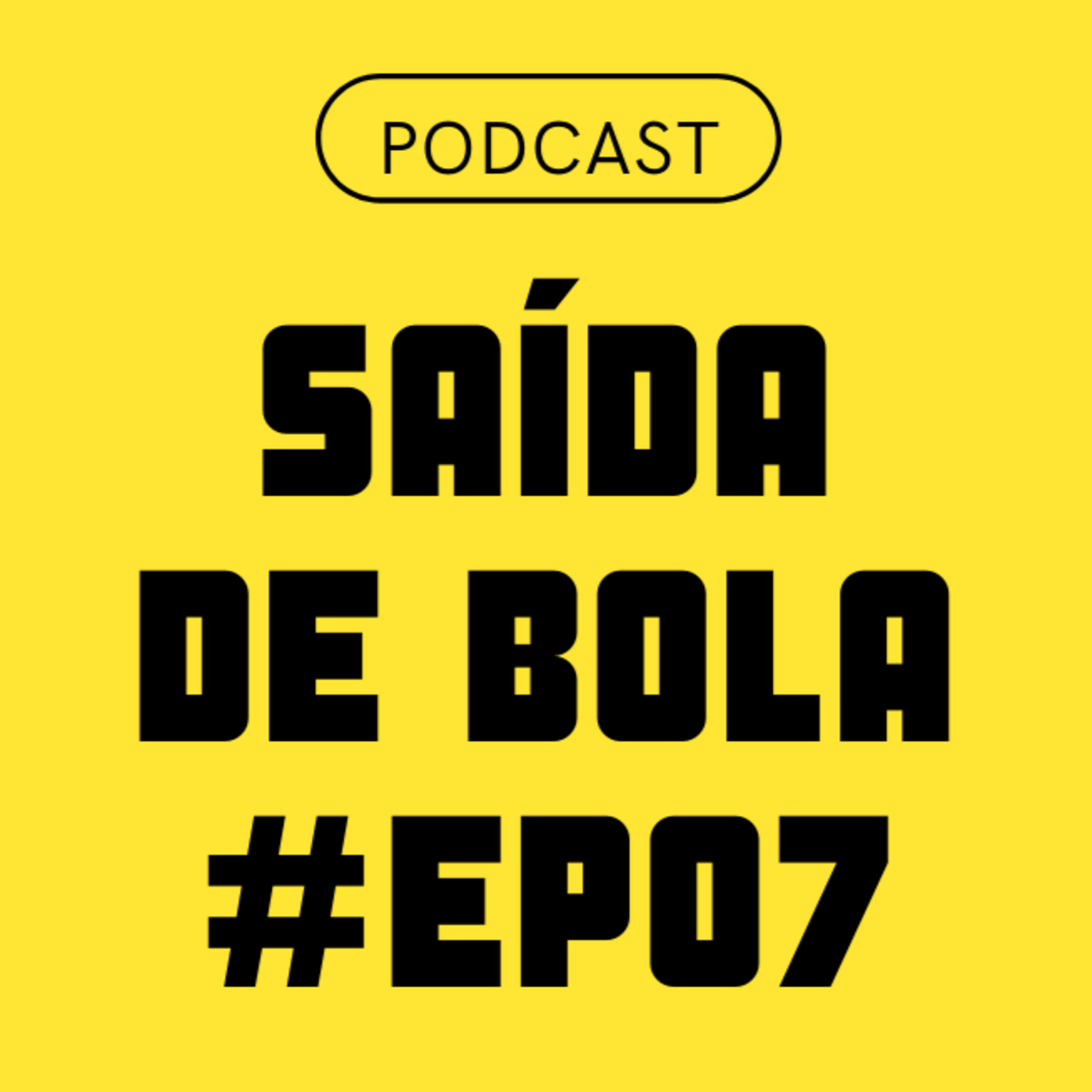 Podcast Saída de Bola