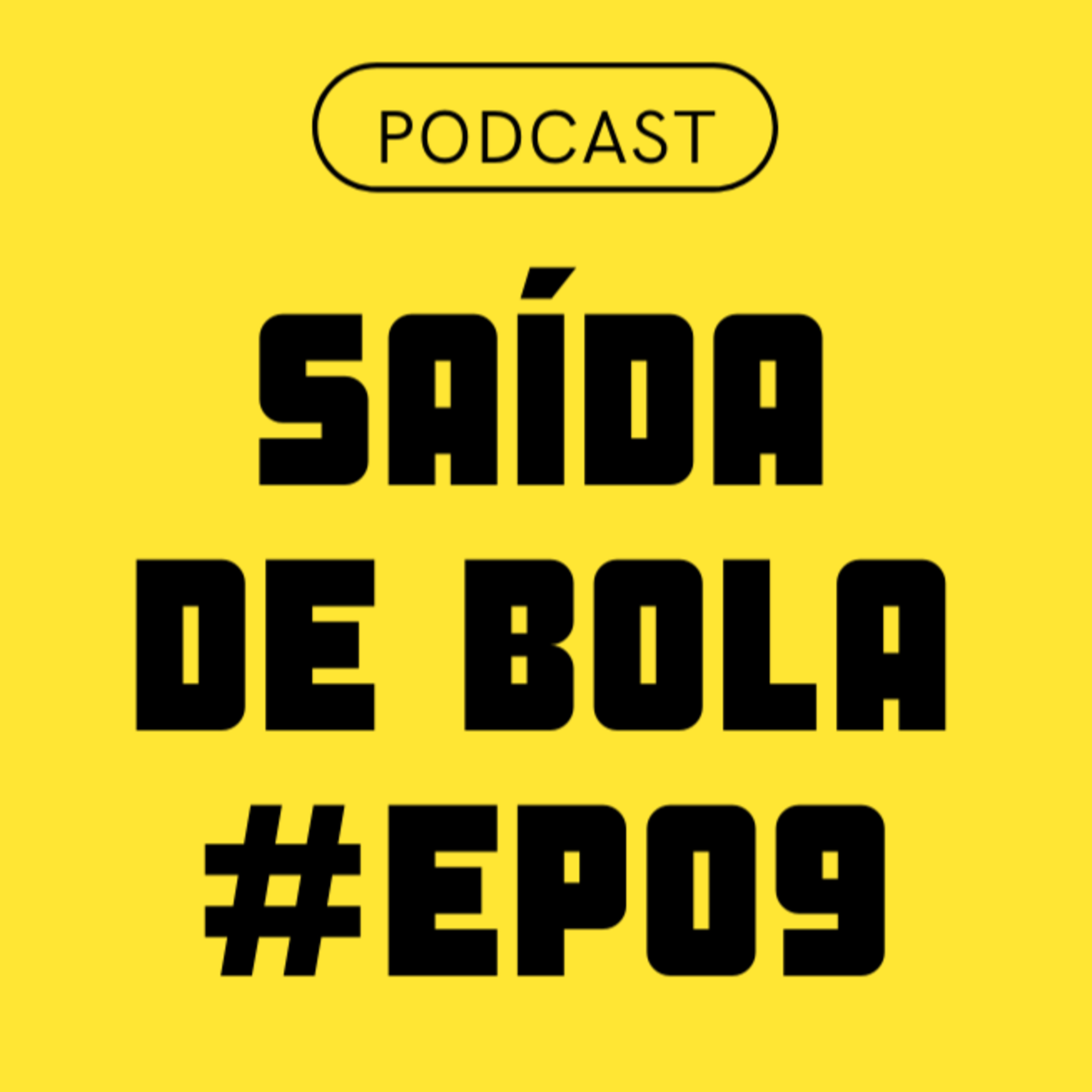 Podcast Saída de Bola