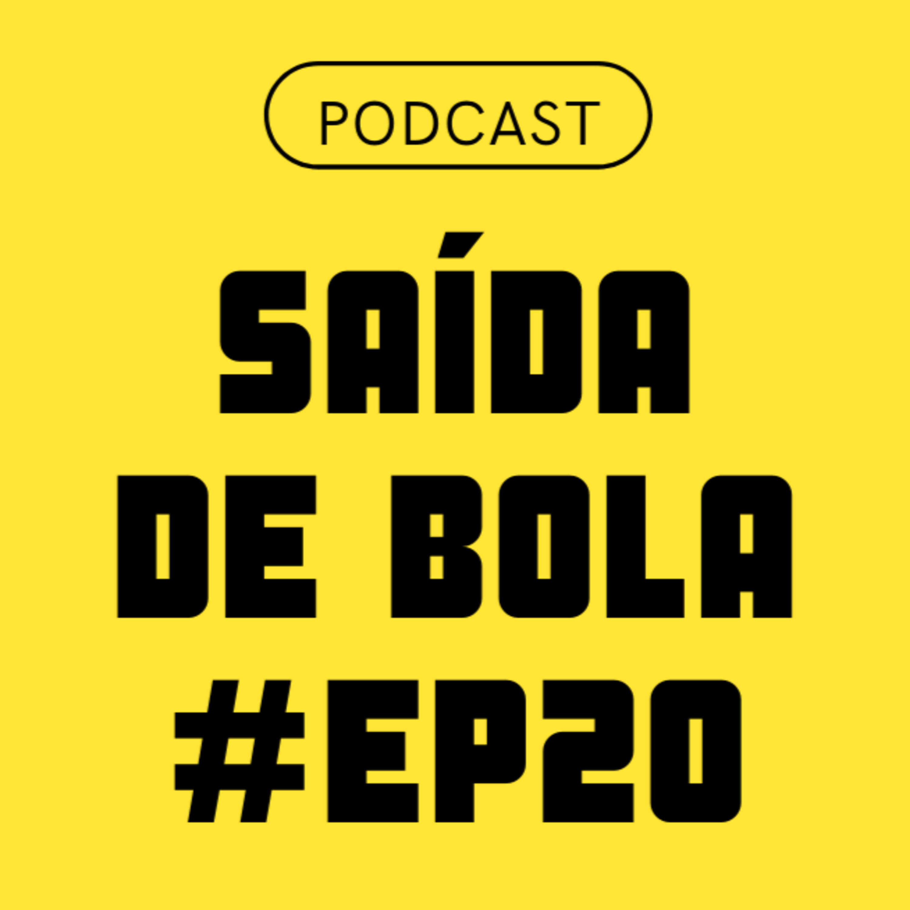 Podcast Saída de Bola