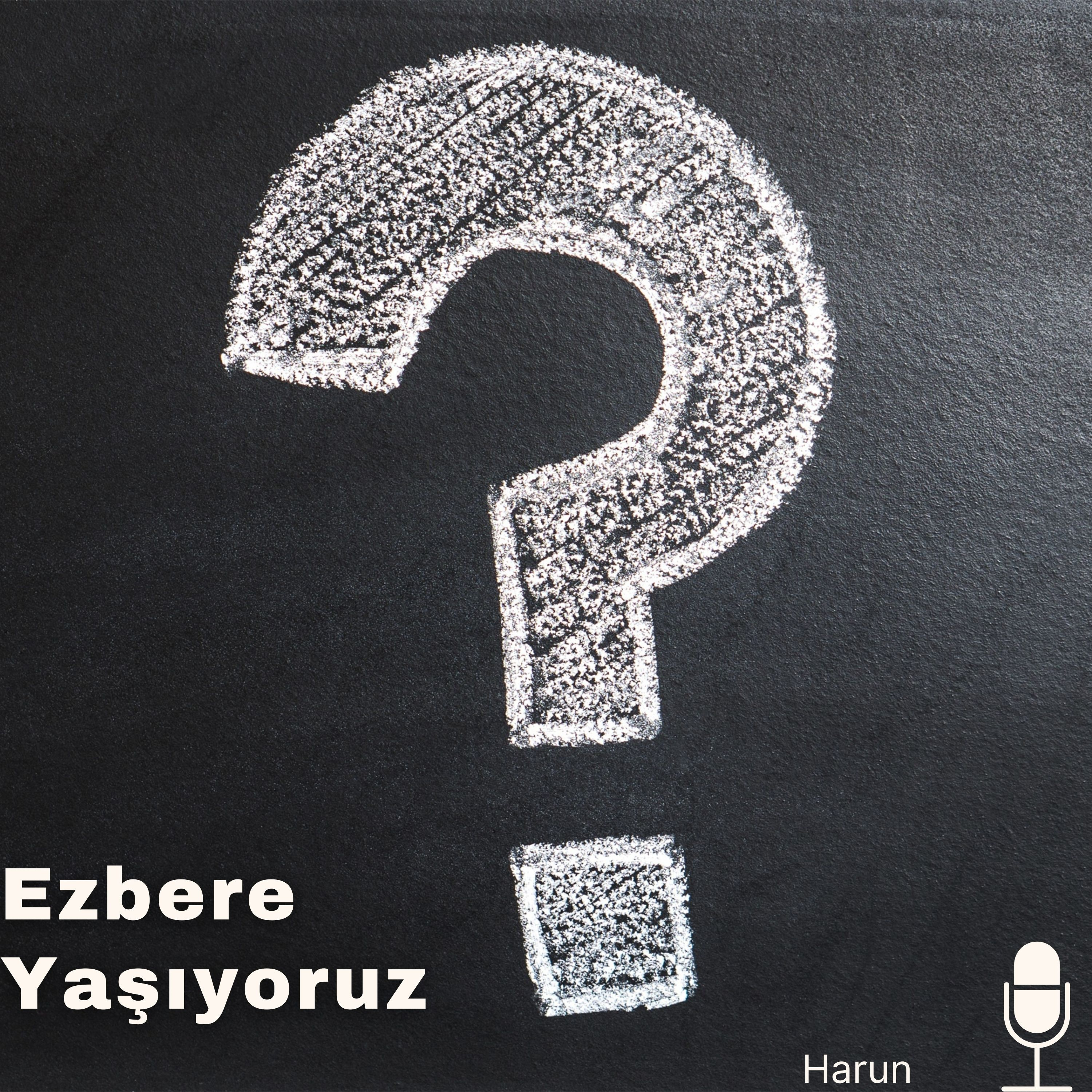 Ezbere Yaşıyoruz