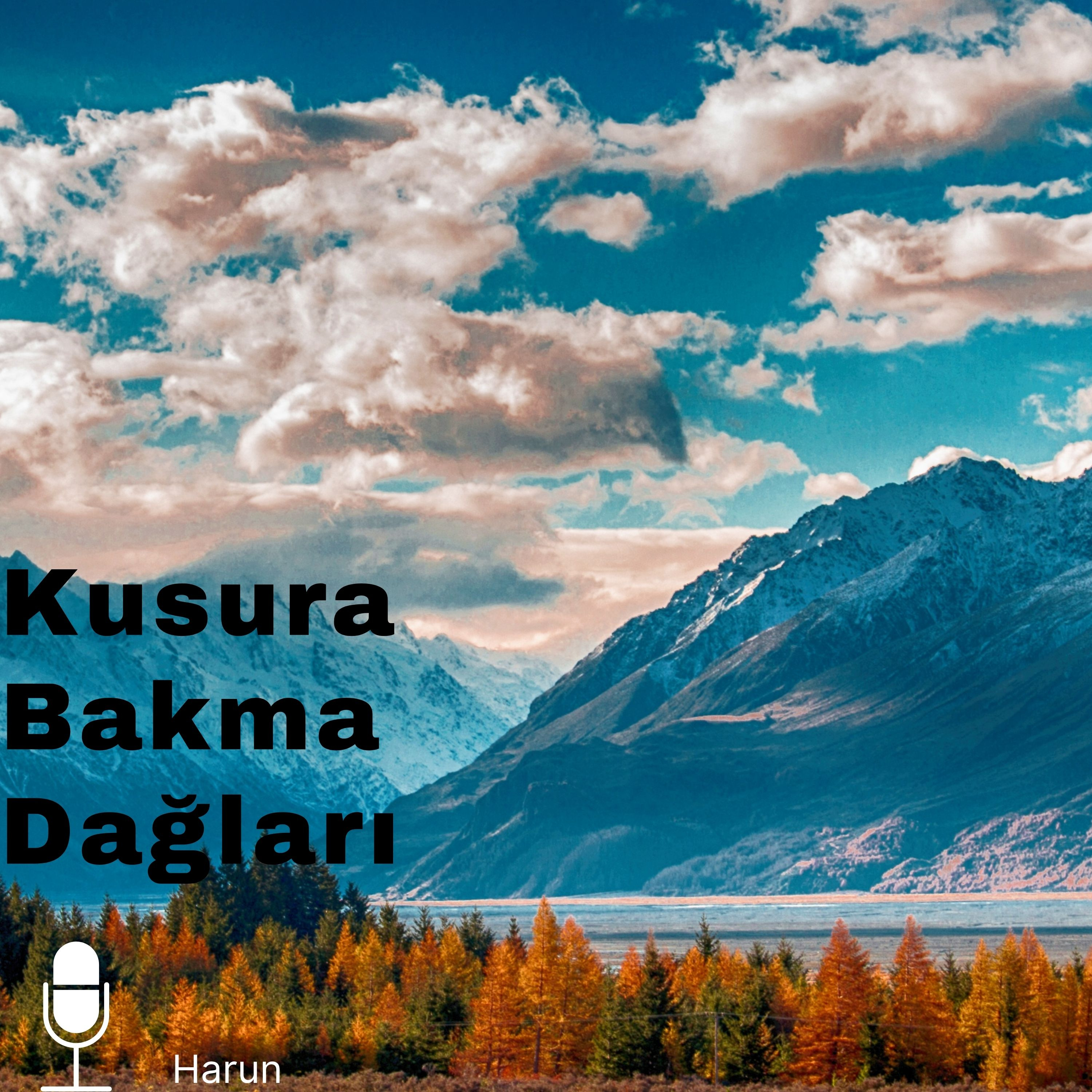 Bir Öykü-Kusura Bakma Dağları