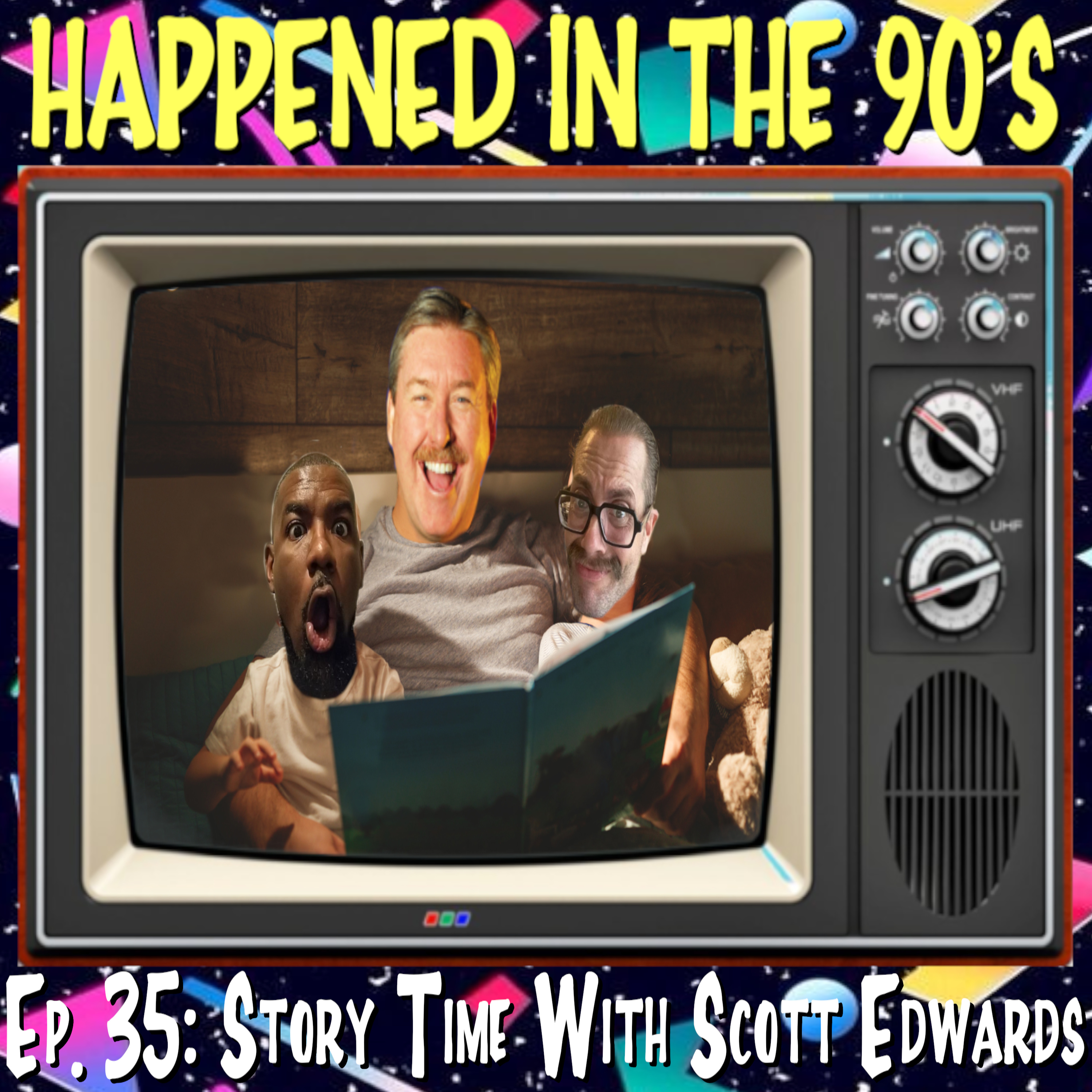 Ep. 35: Story Time With Scott Edwards | Happened In The 90s episode artwork