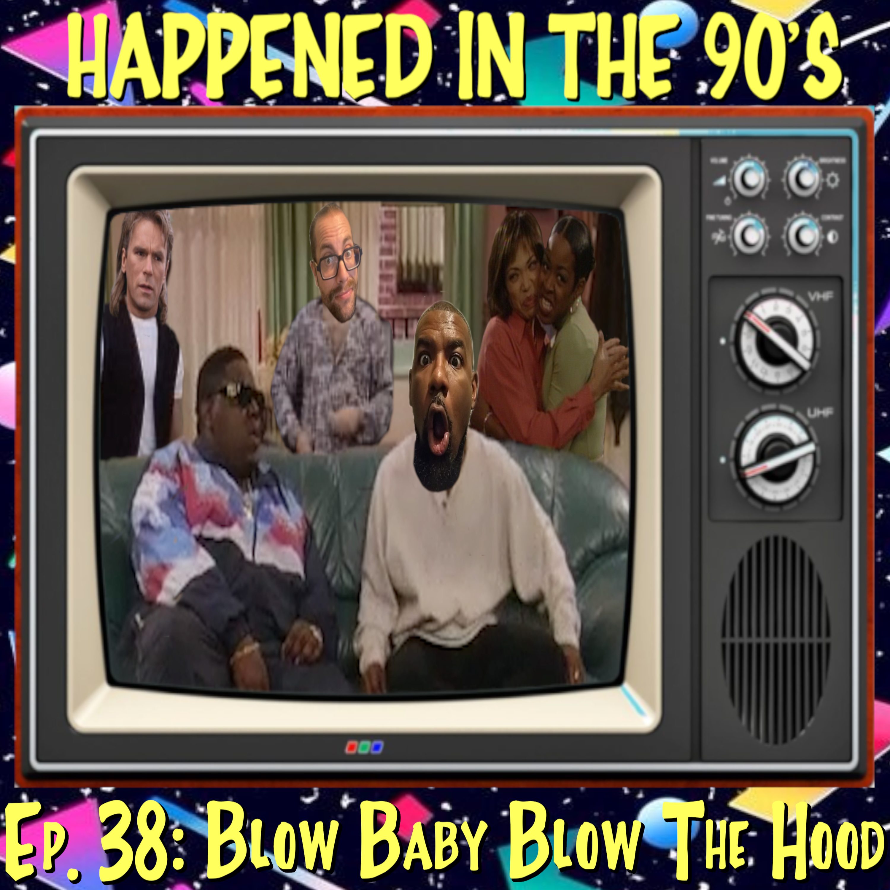 Ep. 38: Blow Baby Blow The Hood | Happened In The 90s episode artwork