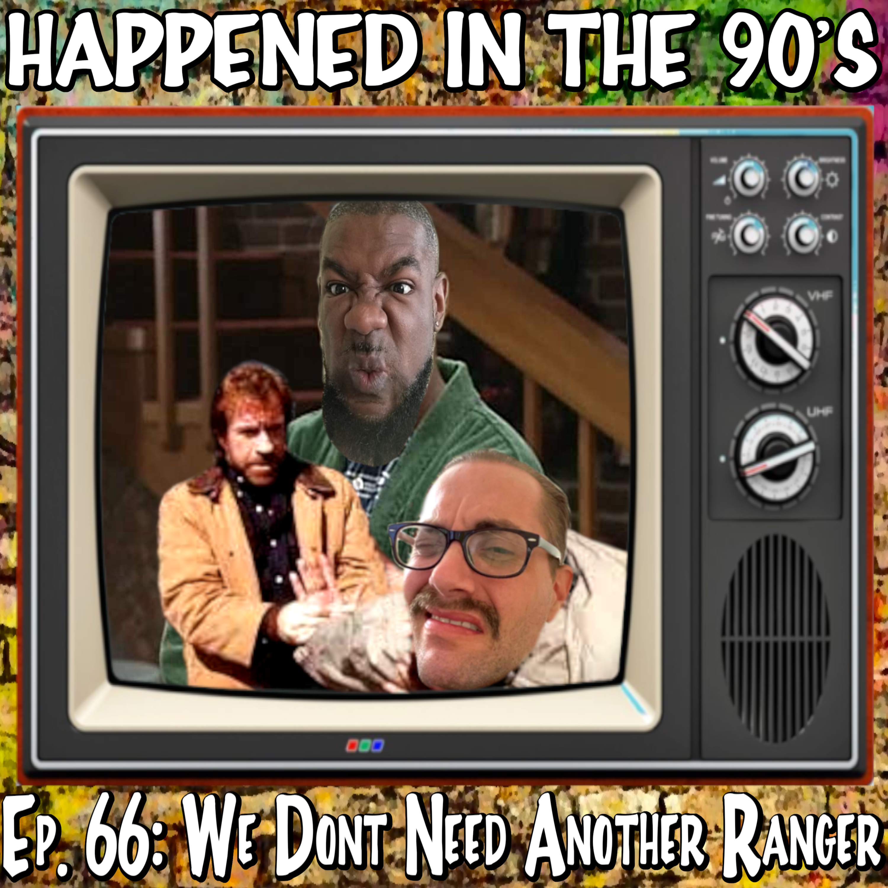 Ep. 66: We Don’t Need Another Ranger | Happened In The 90s episode artwork