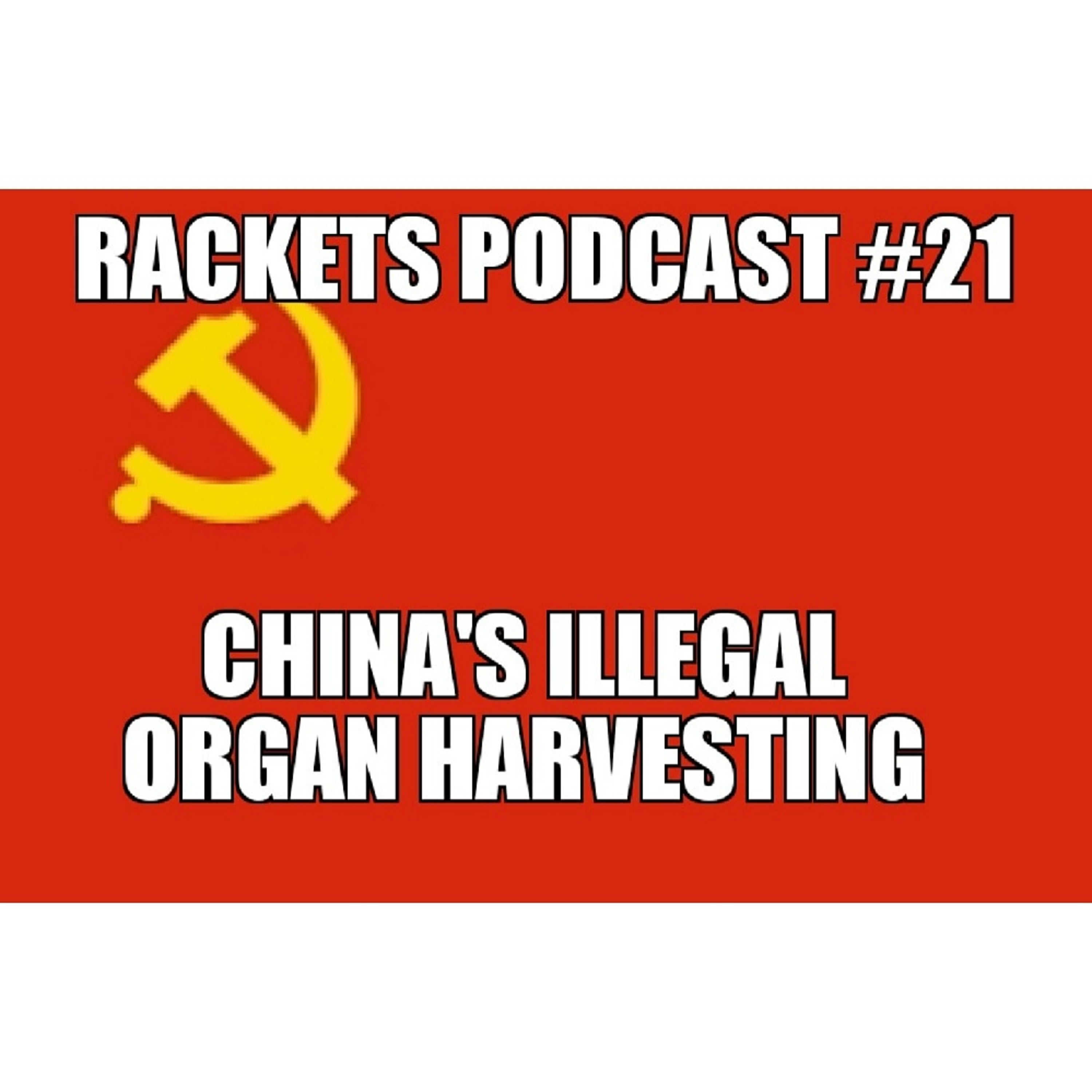 China's Illegal Organ Harvesting