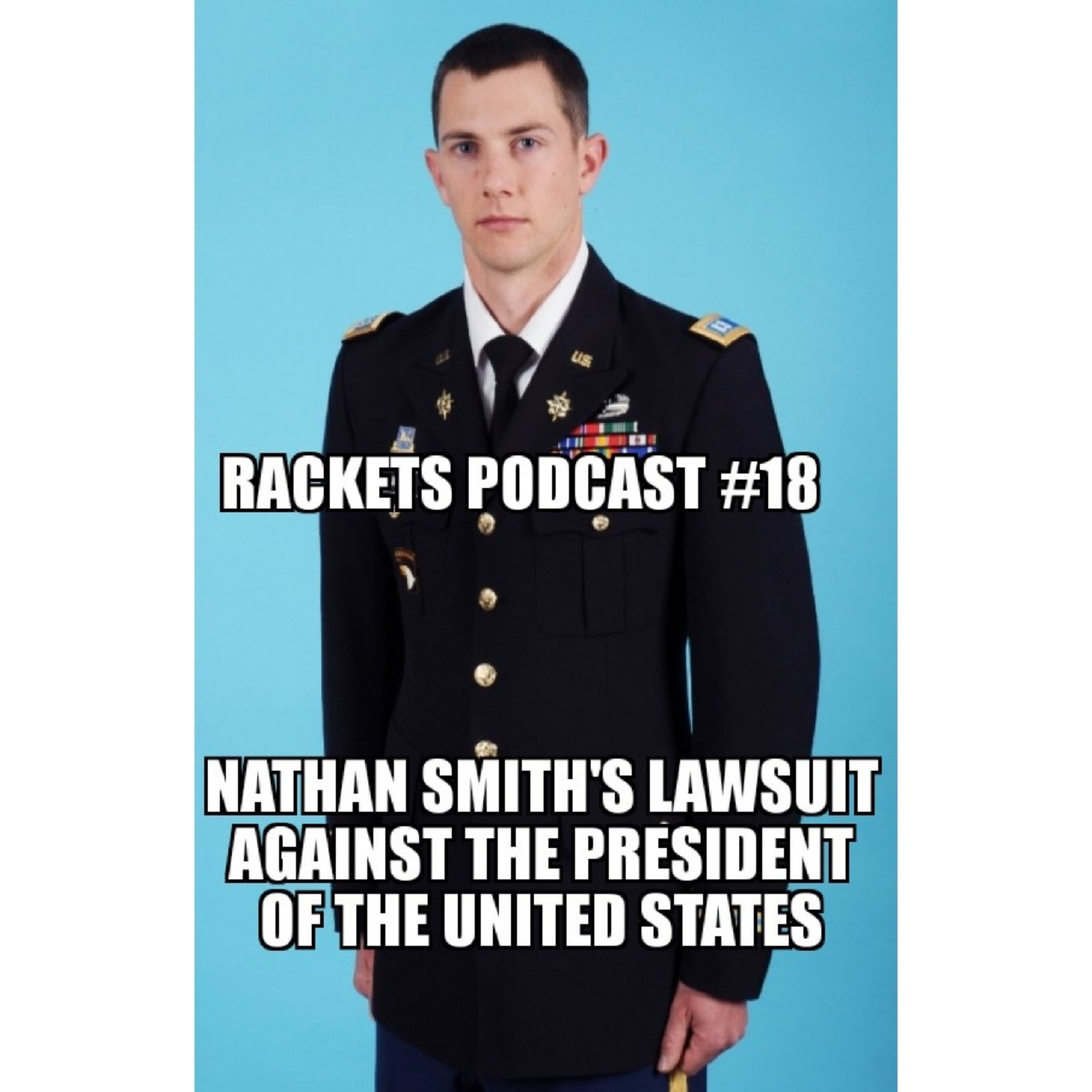 Nathan Smith's Lawsuit Against the President of the United States