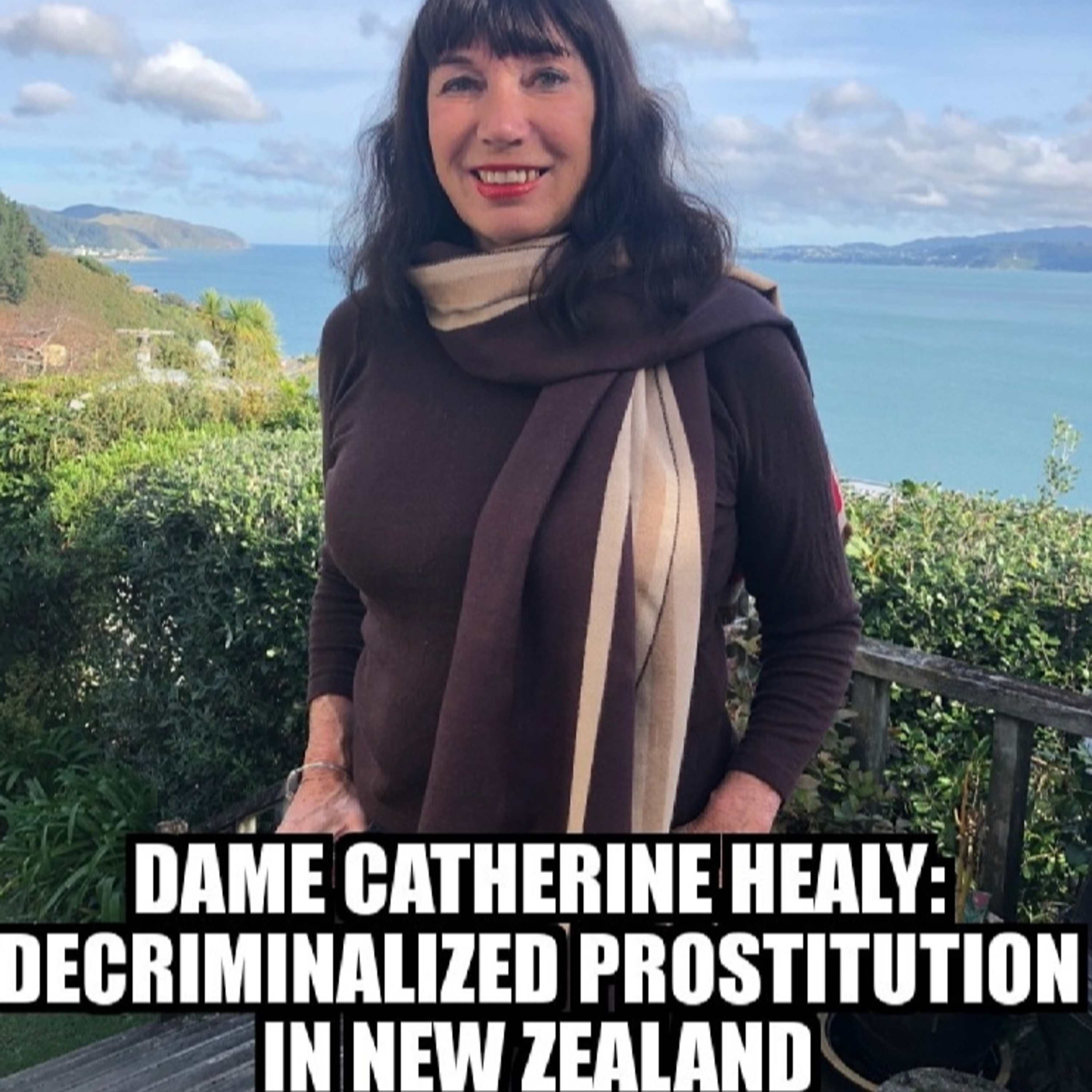 Dame Catherine Healy - Decriminalized Prostitution in New Zealand