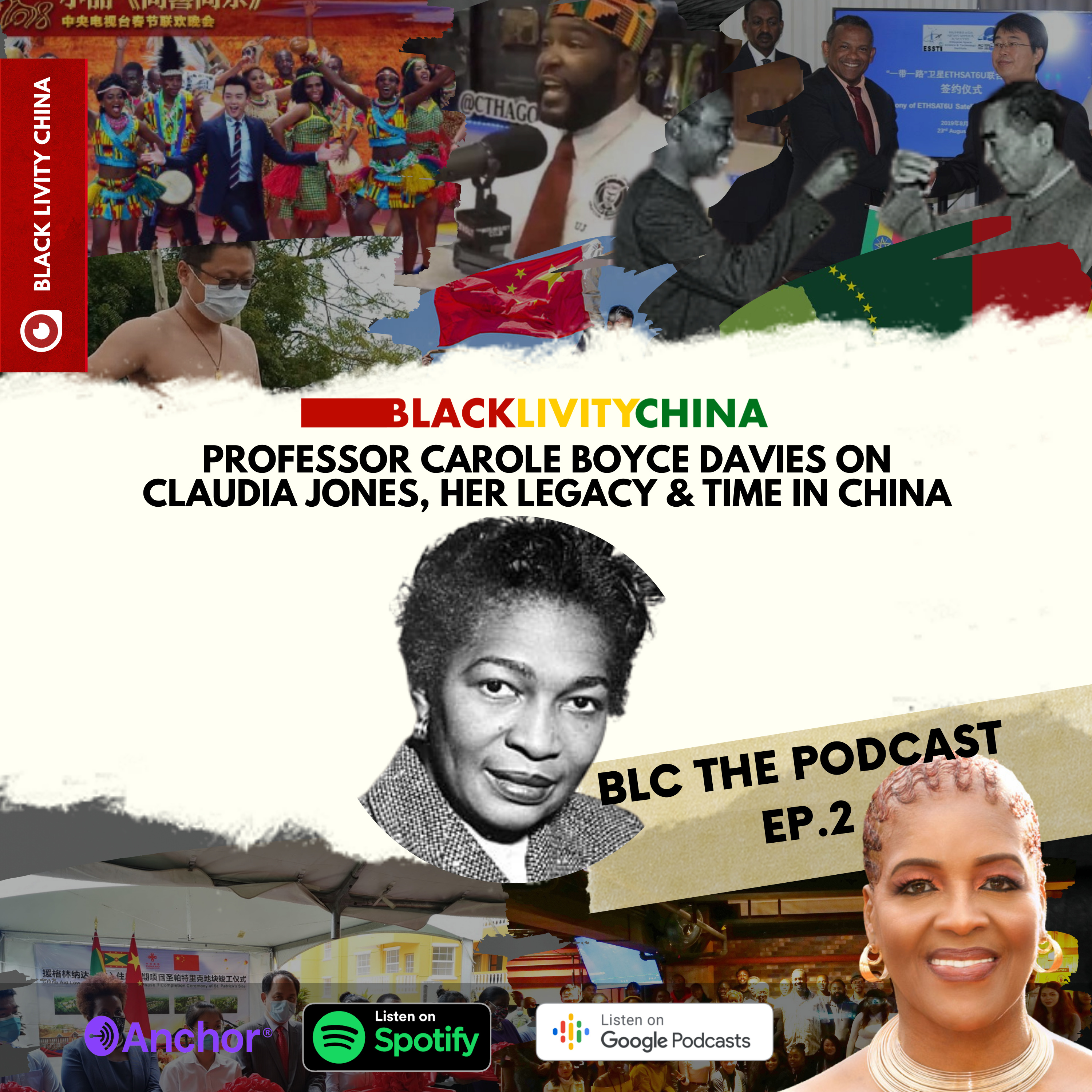 cover of episode EP 2. Claudia Jones, China and global Blackness with Professor Carole Boyce Davies
