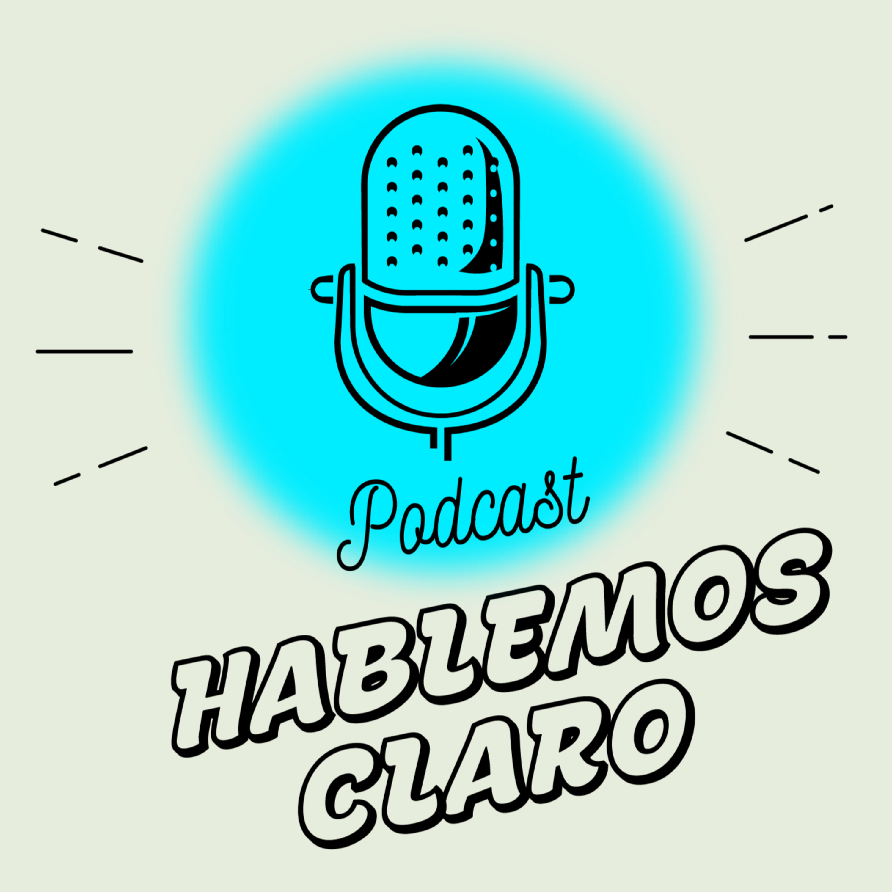 Hablemos Claro • Podcast