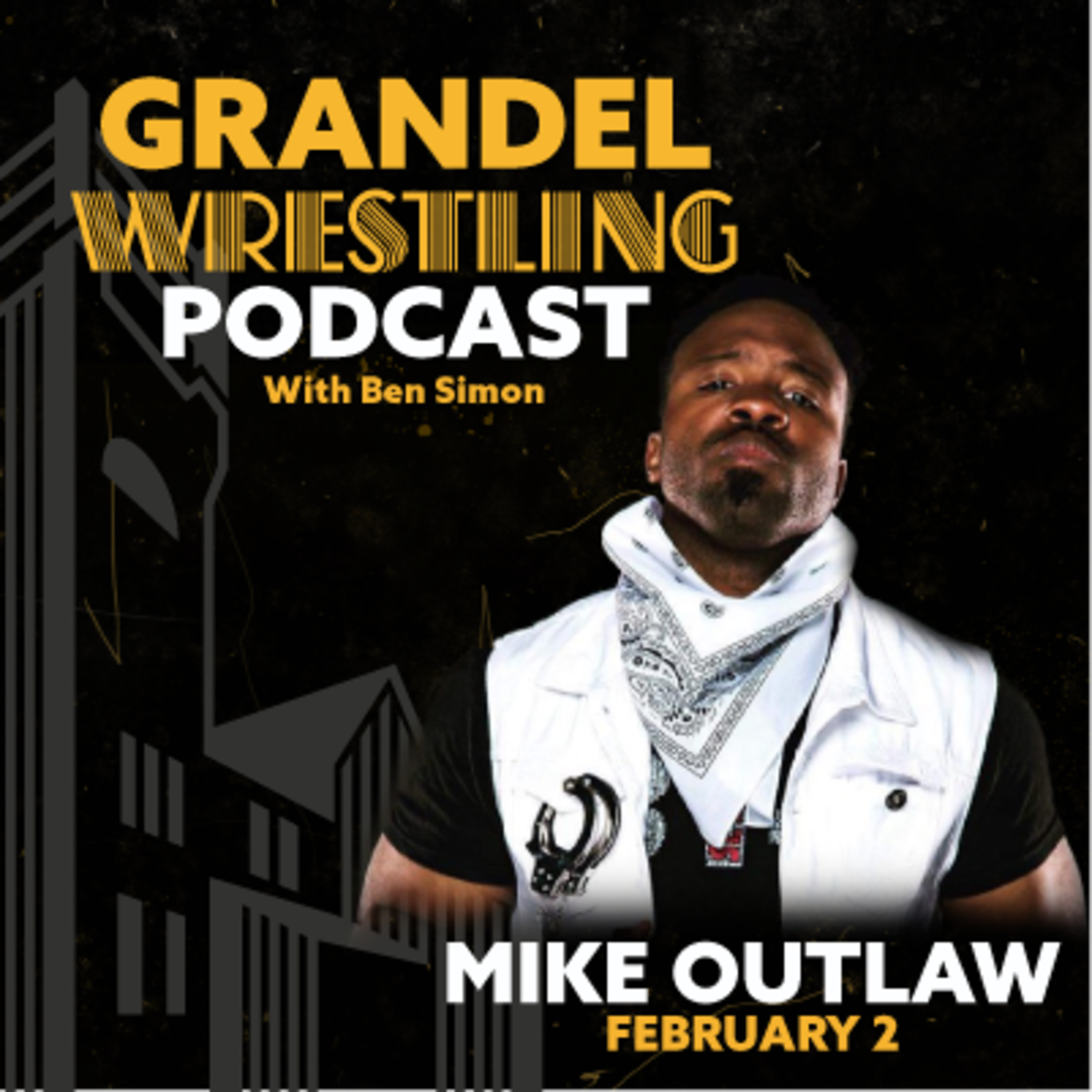 Grandel Wrestling Podcast