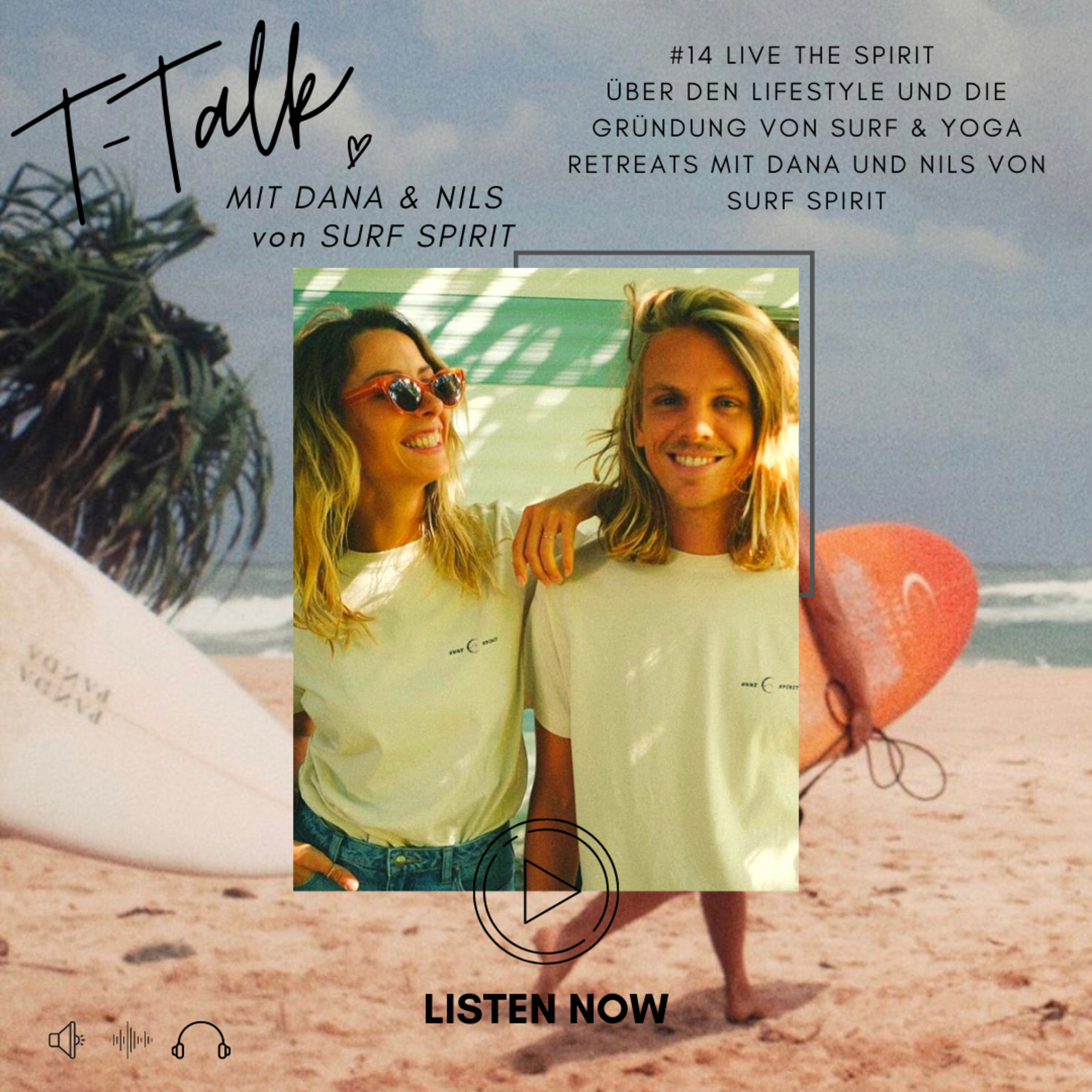 Surf & Yoga - über den Lifestyle & die Gründung von Retreats mit Dana und Nils von Surf Spirit.