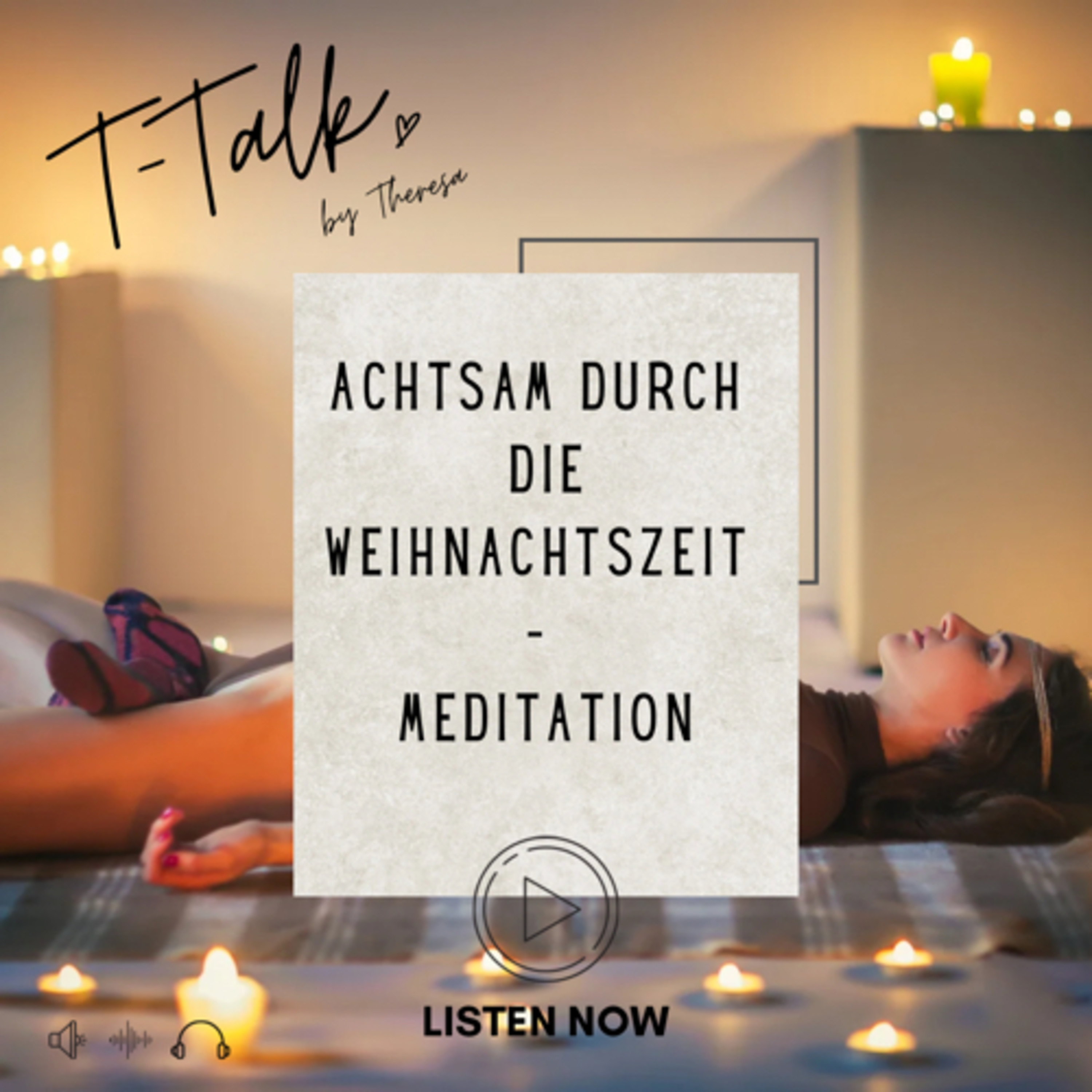 Meditation - Achtsam durch die Weihnachtszeit