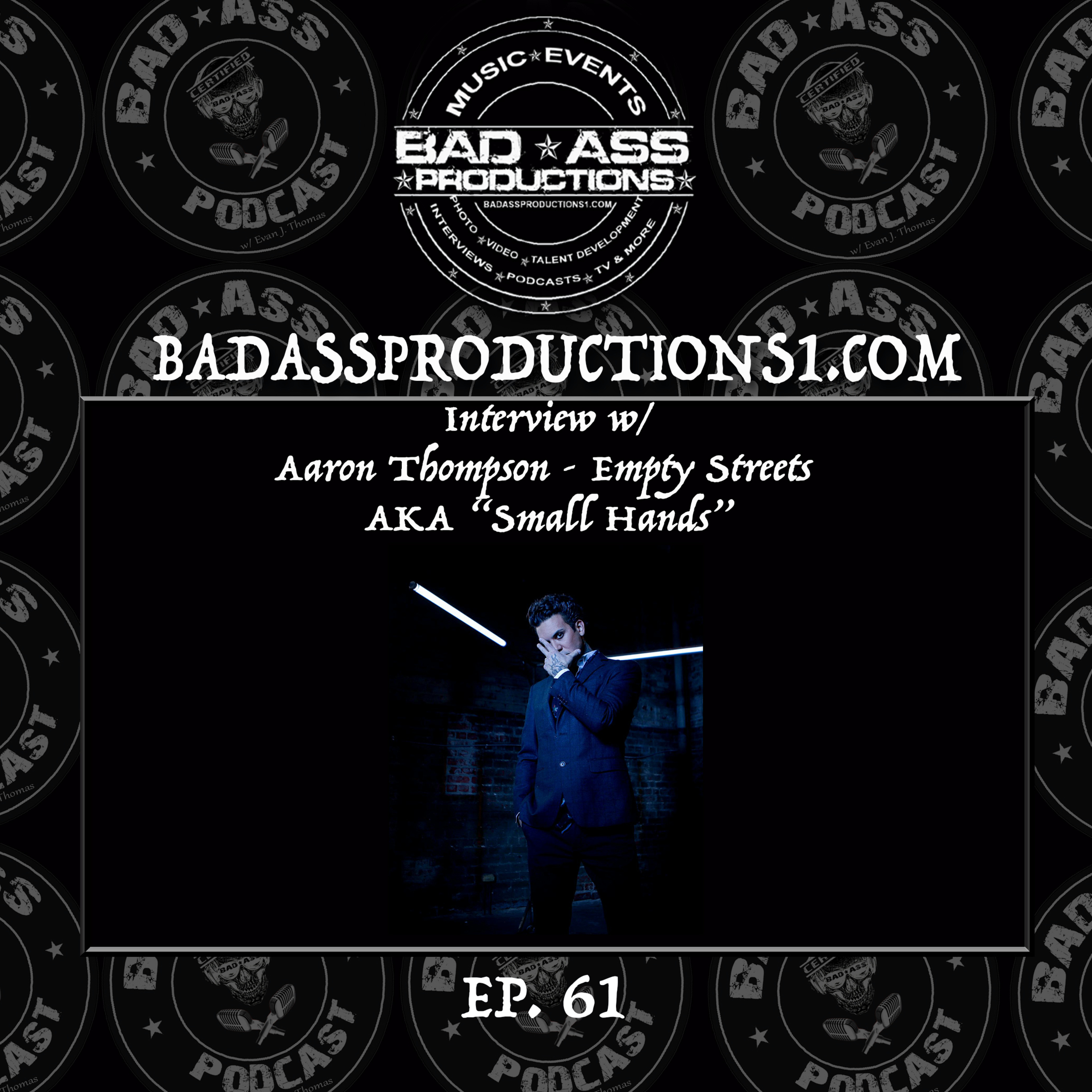 Bad Ass Podcast w/ Evan J. Thomas