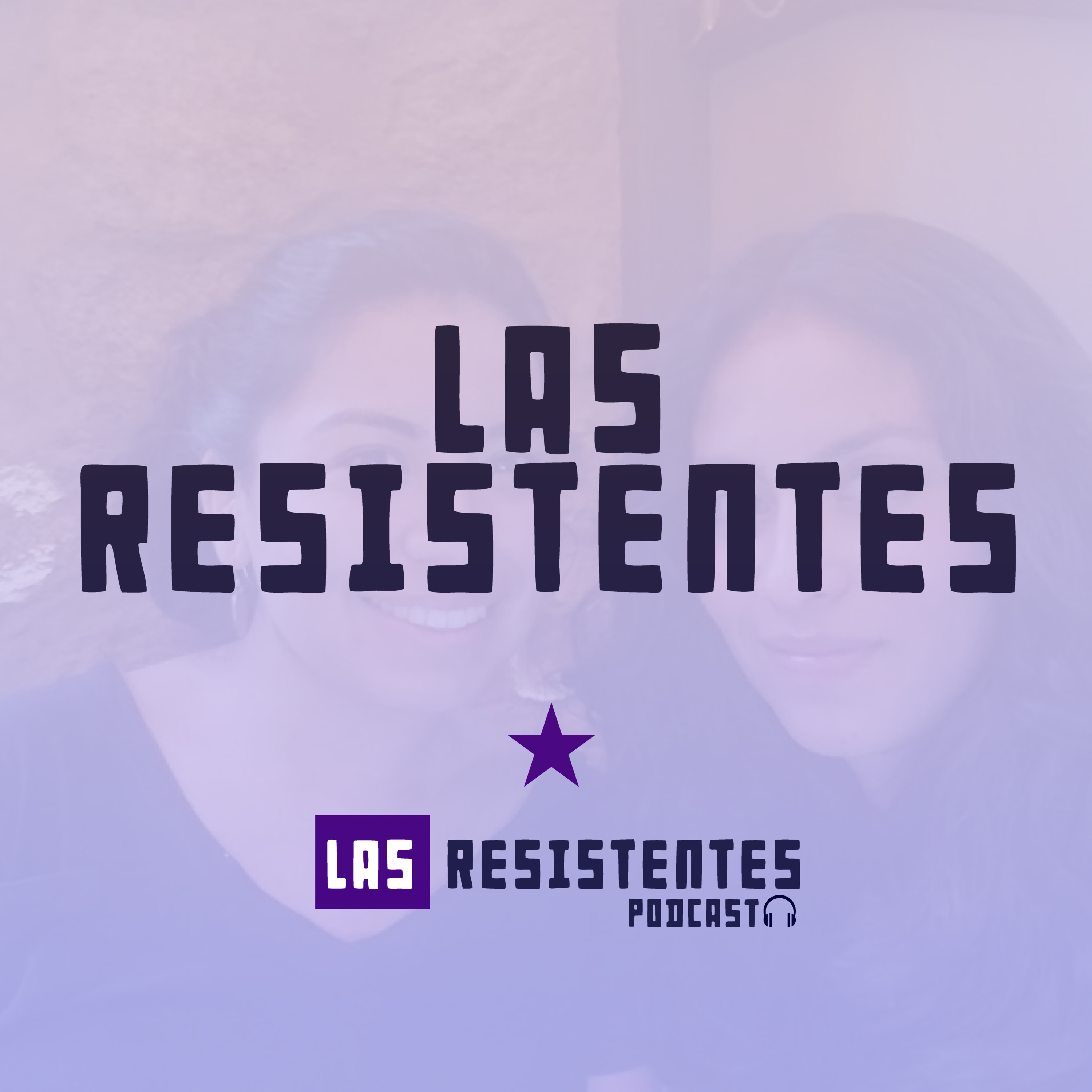 Las Resistentes episode artwork