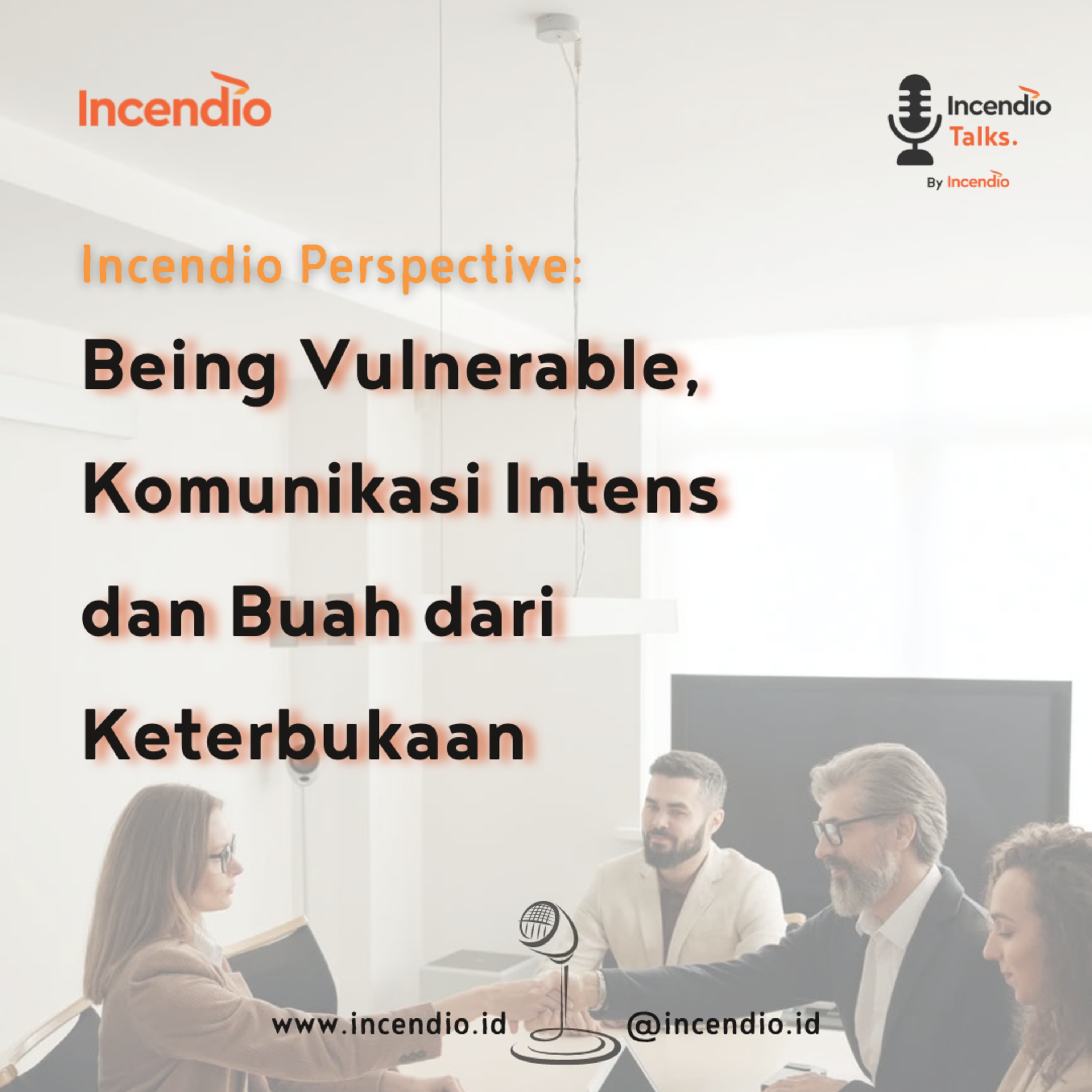 Incendio Talks