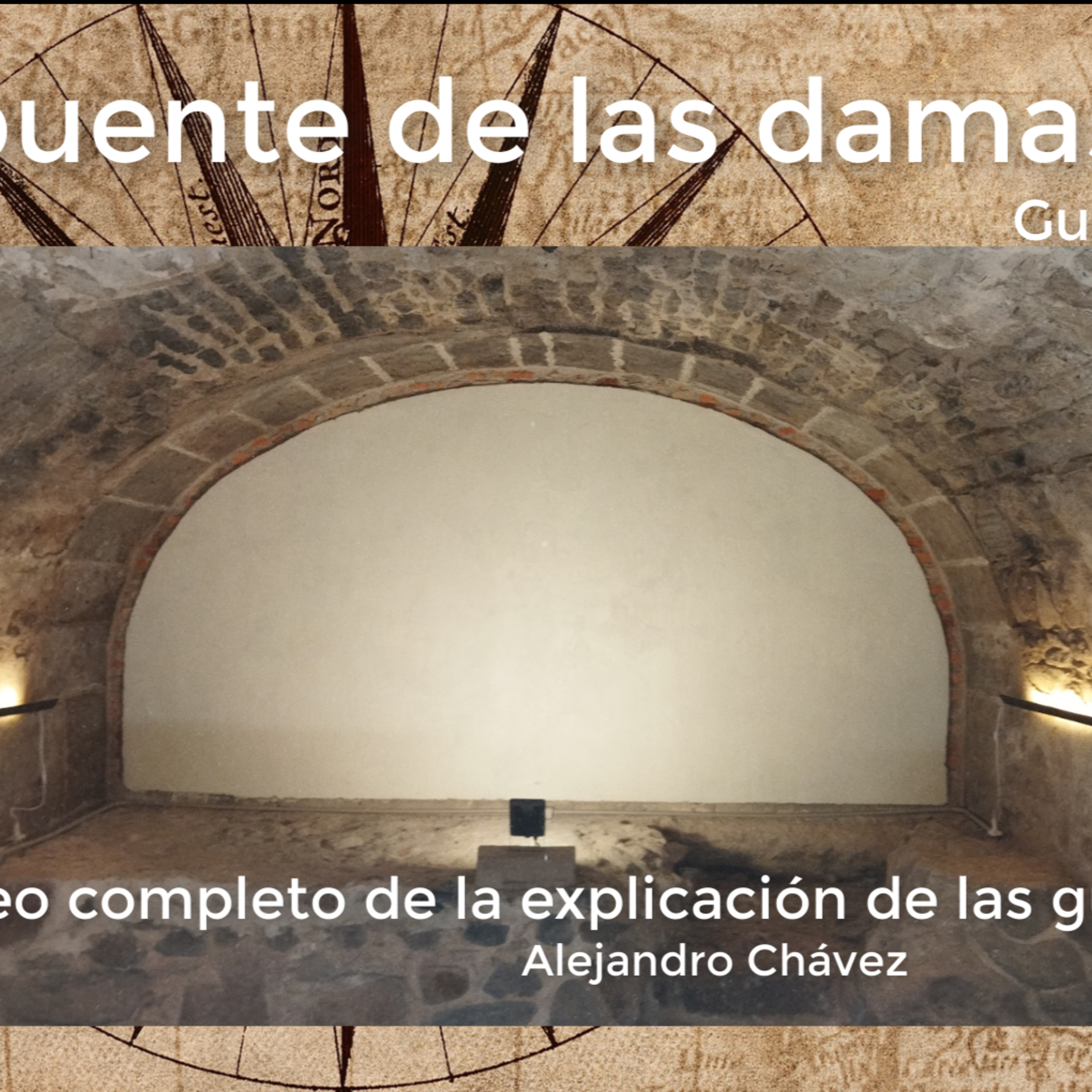 Visita guiada al puente de las damas episode artwork