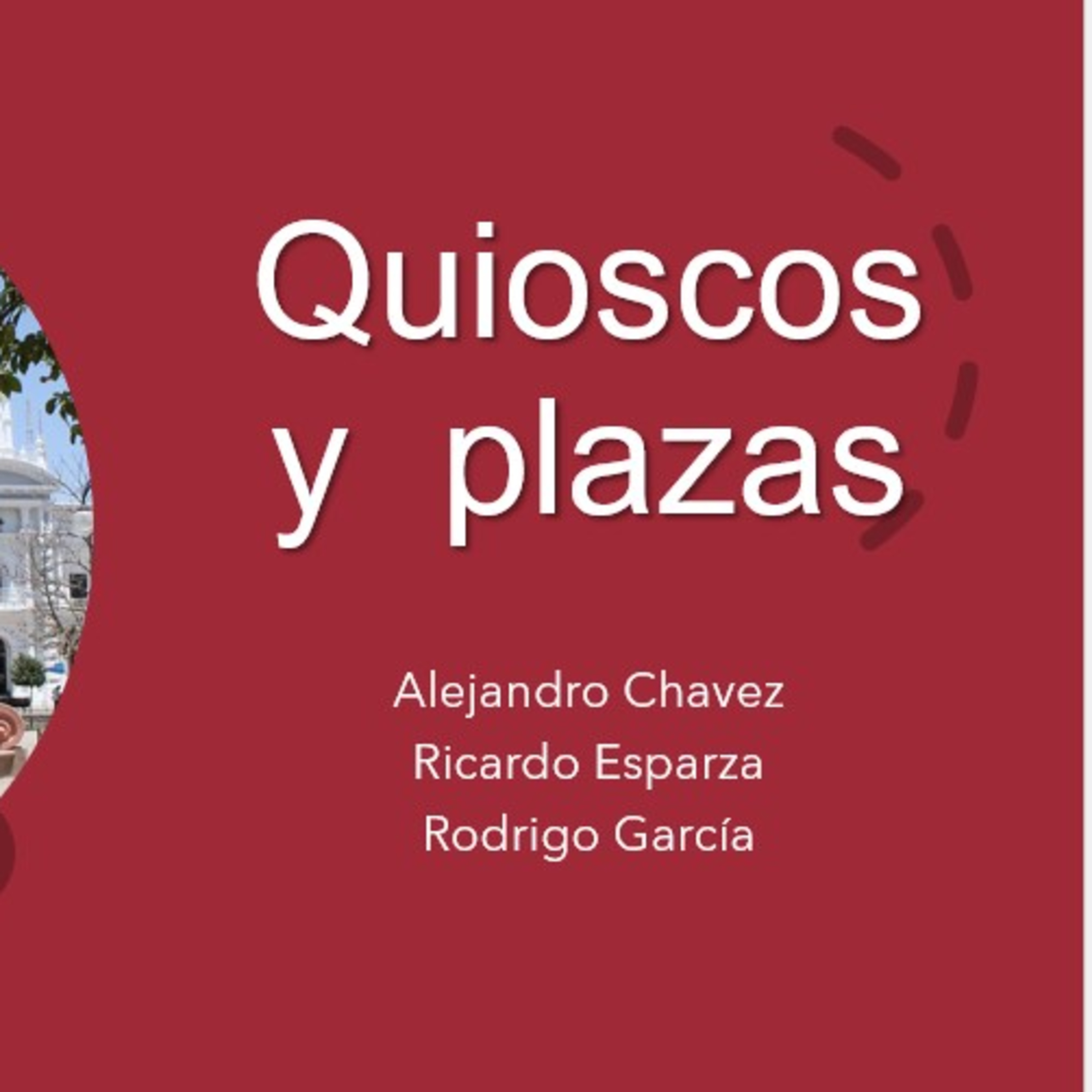Pueblos plazas y quioscos episode artwork