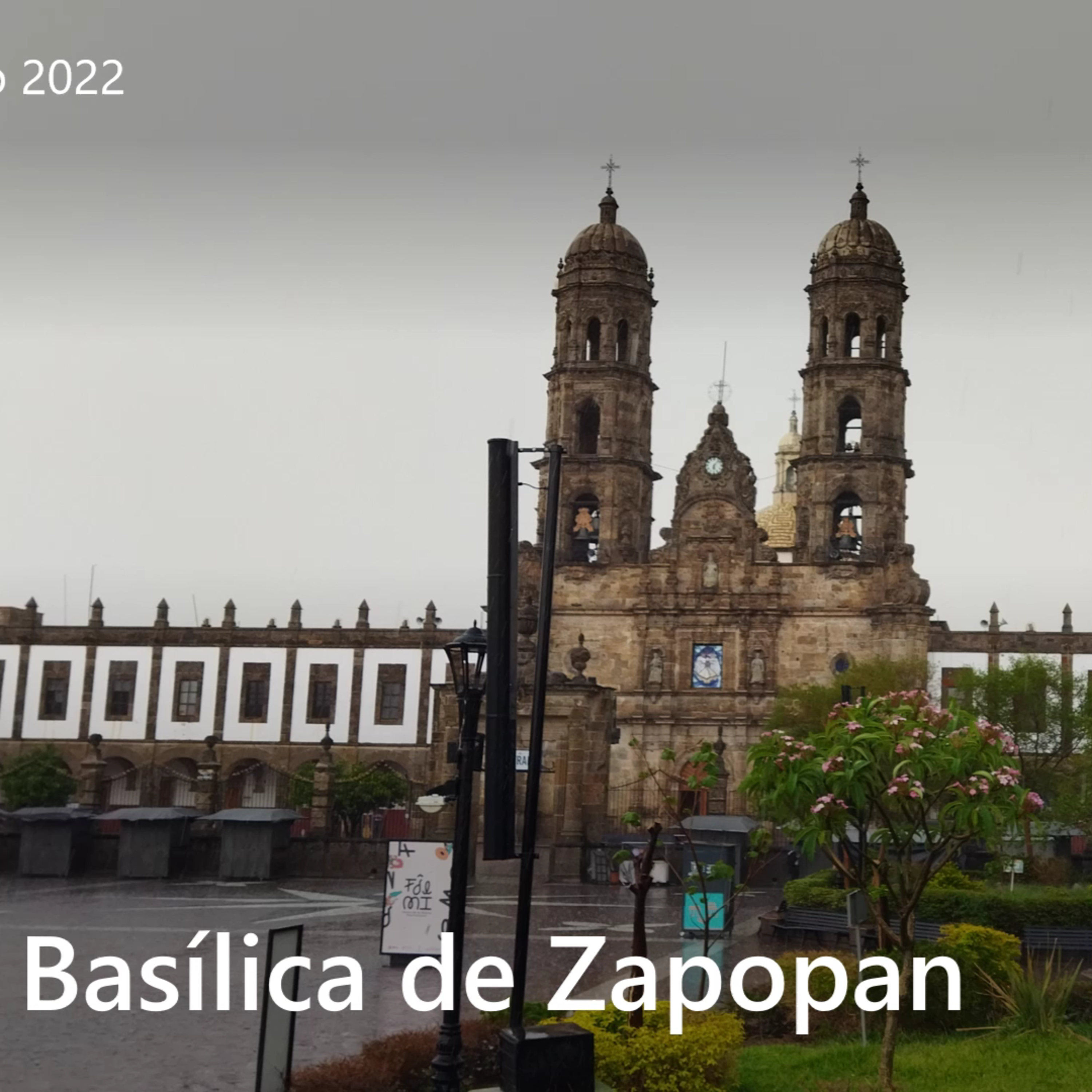 Los cambios en la basílica de zapopan episode artwork