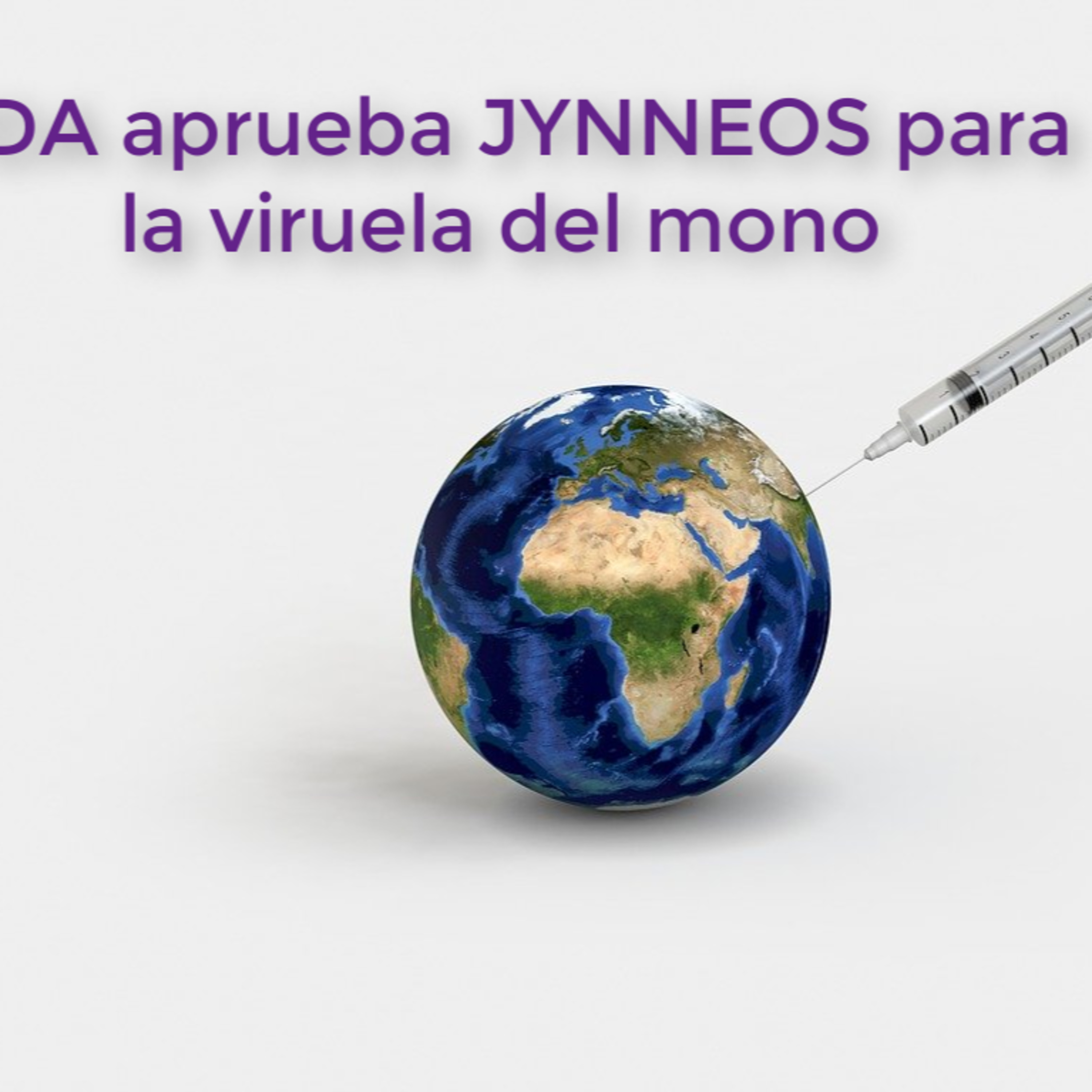 Salud: FDA aprueba la vacuna JYNNEOS para la viruela del mono episode artwork