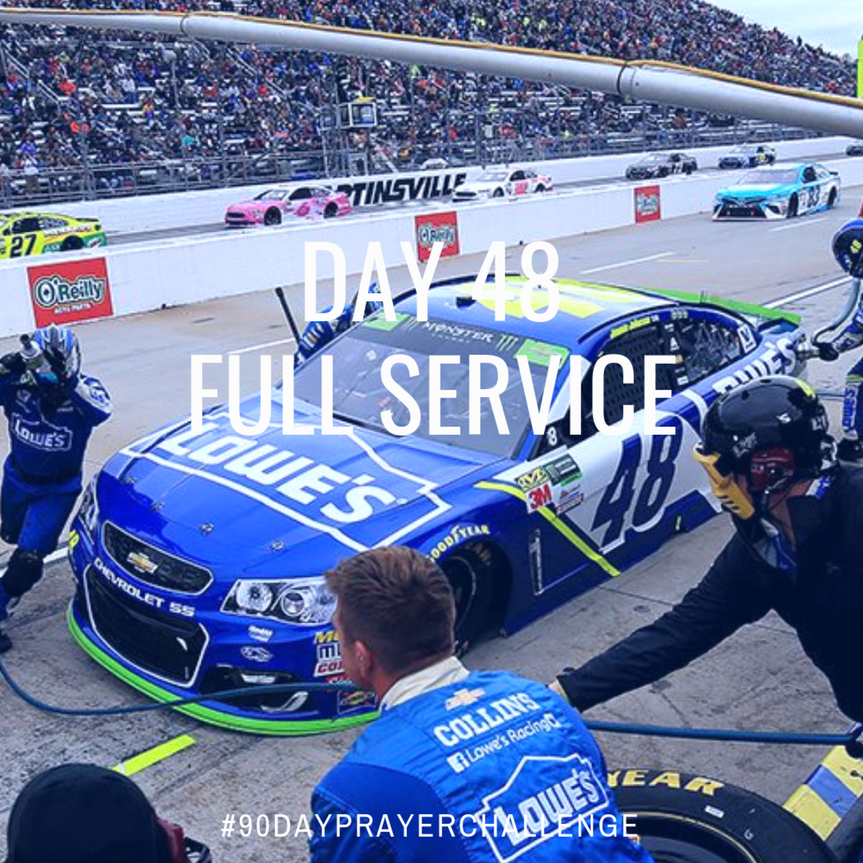 DAY 48 90 DAY PRAYER CHALLENGE: FULL SERVICE episode artwork