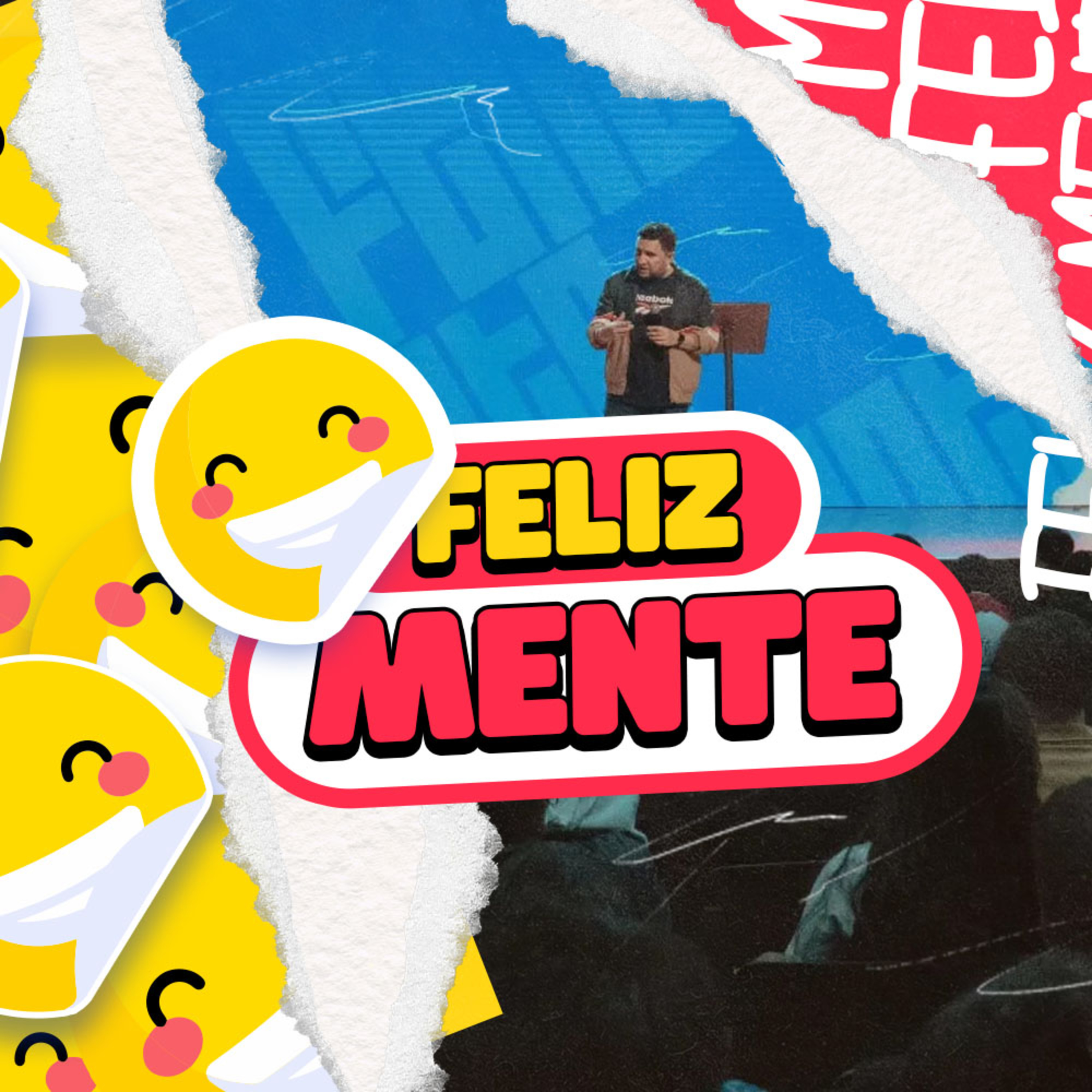 FELIZ-MENTE episode artwork