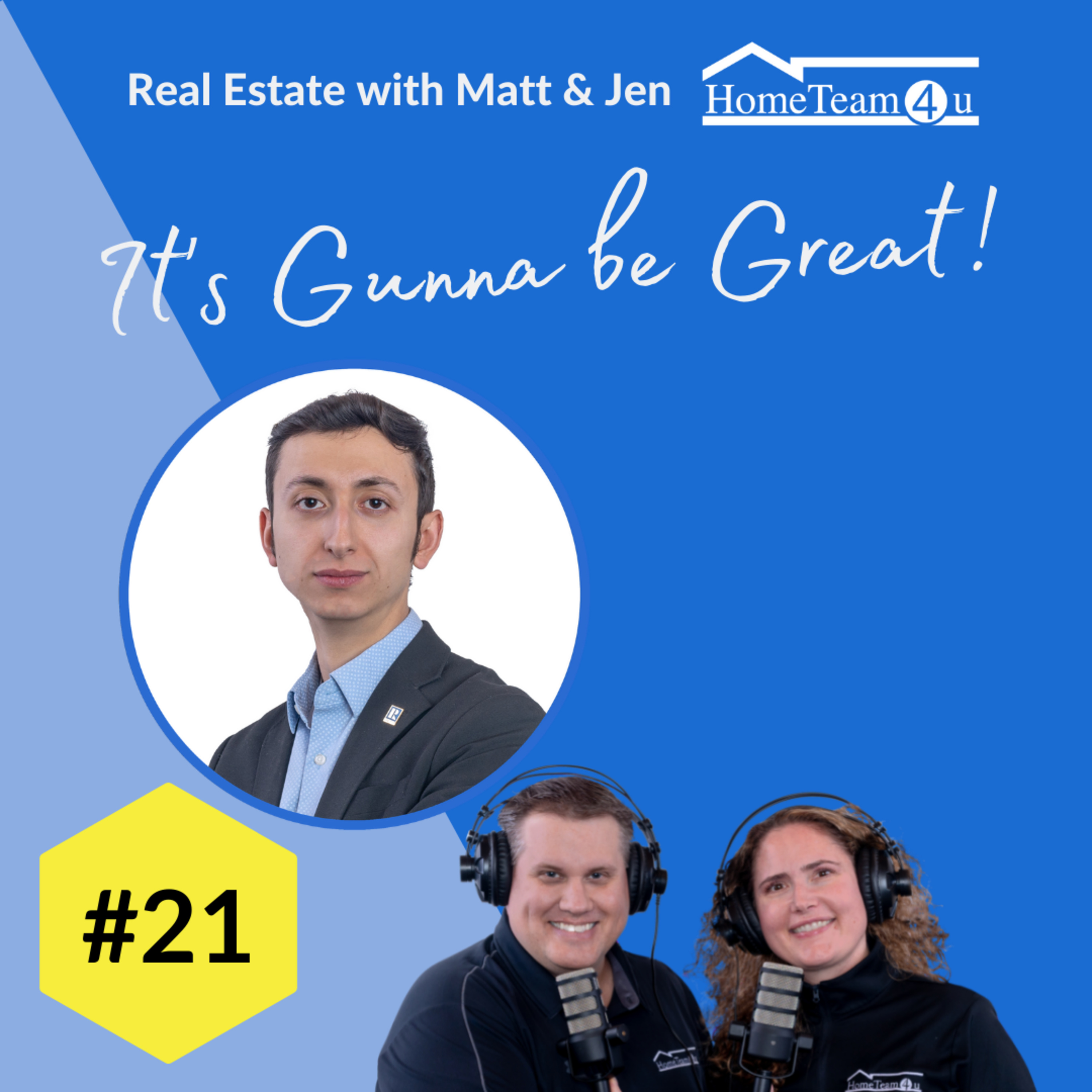Real Estate with Matt & Jen - It\'s Gunna Be Great!