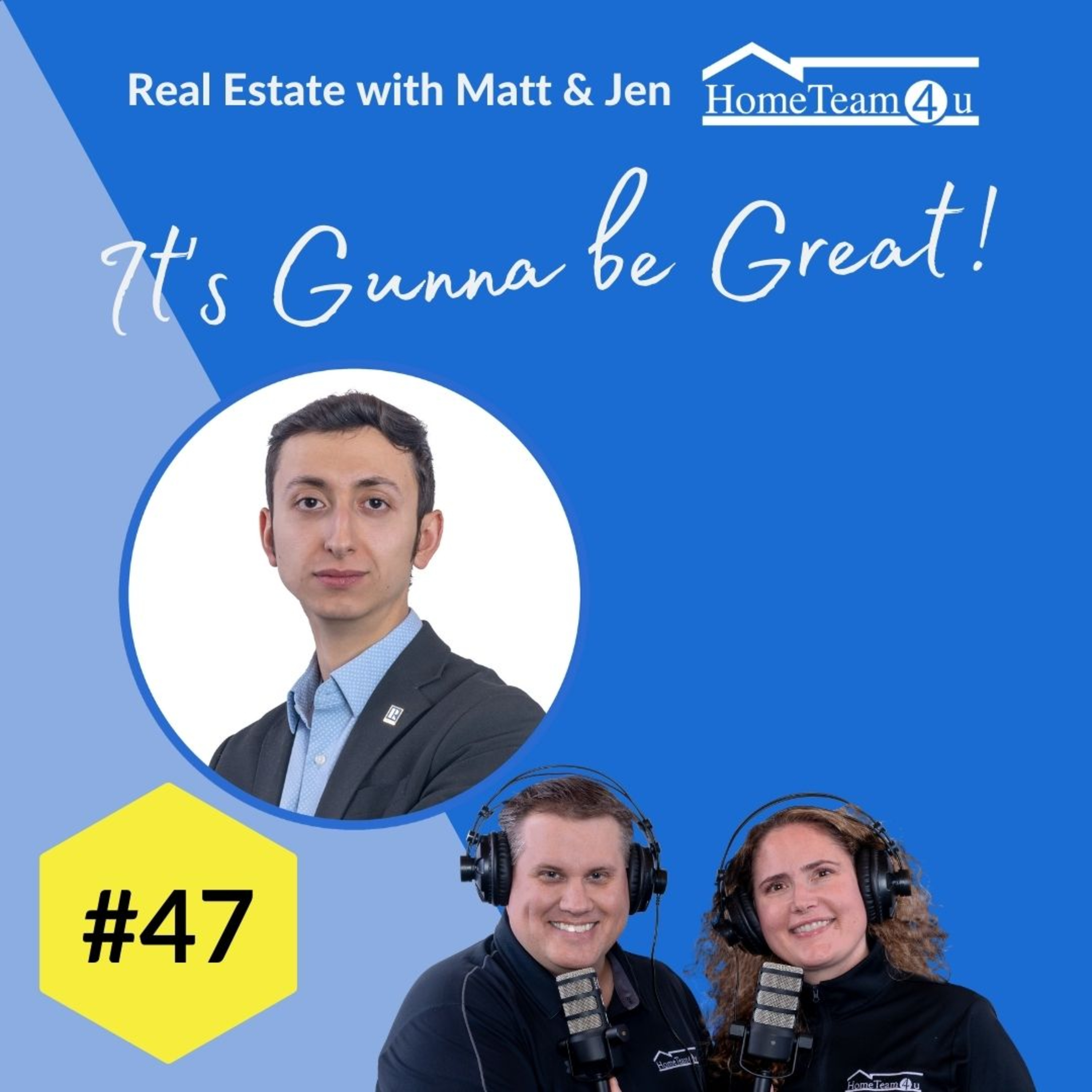 Real Estate with Matt & Jen - It\'s Gunna Be Great!