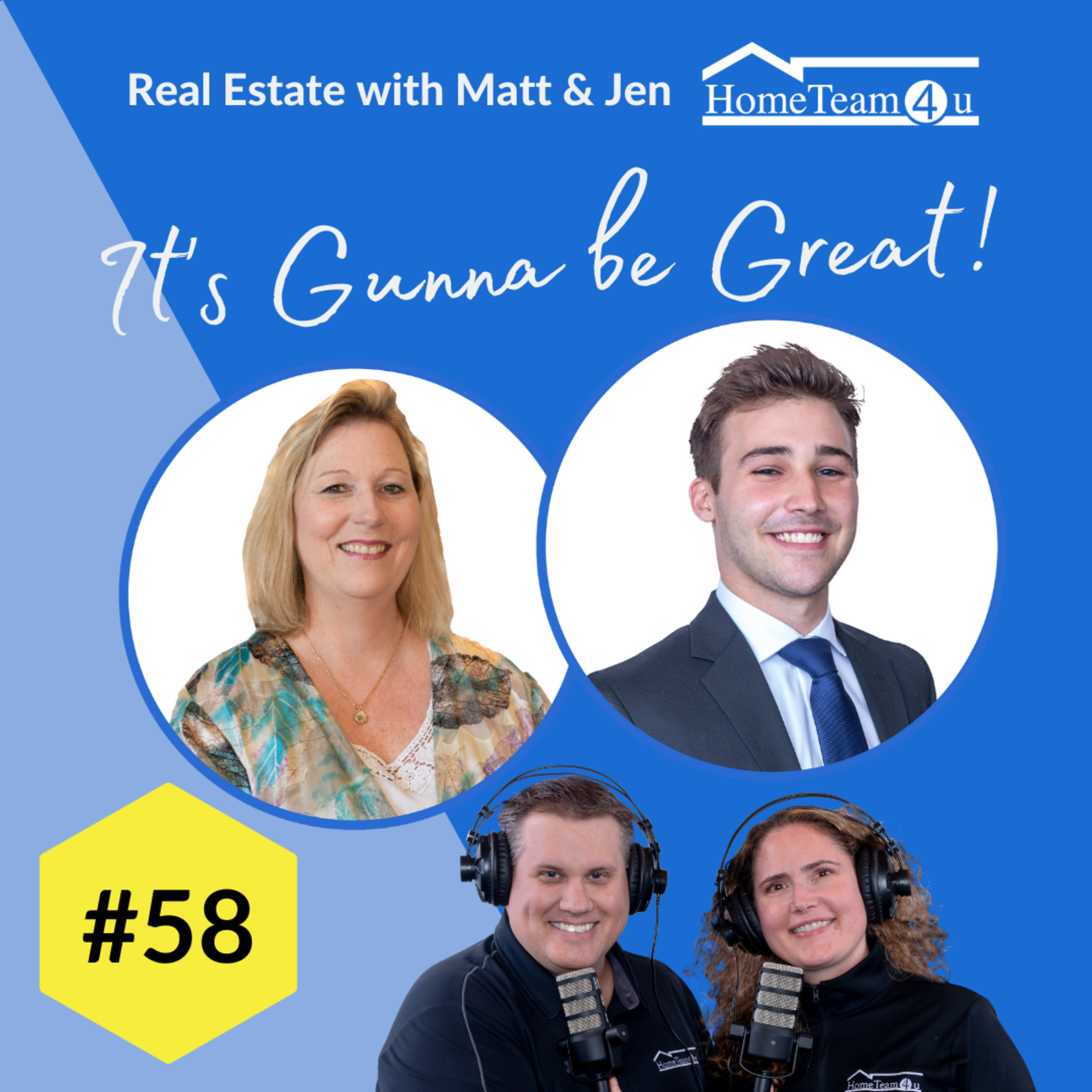 Real Estate with Matt & Jen - It\'s Gunna Be Great!