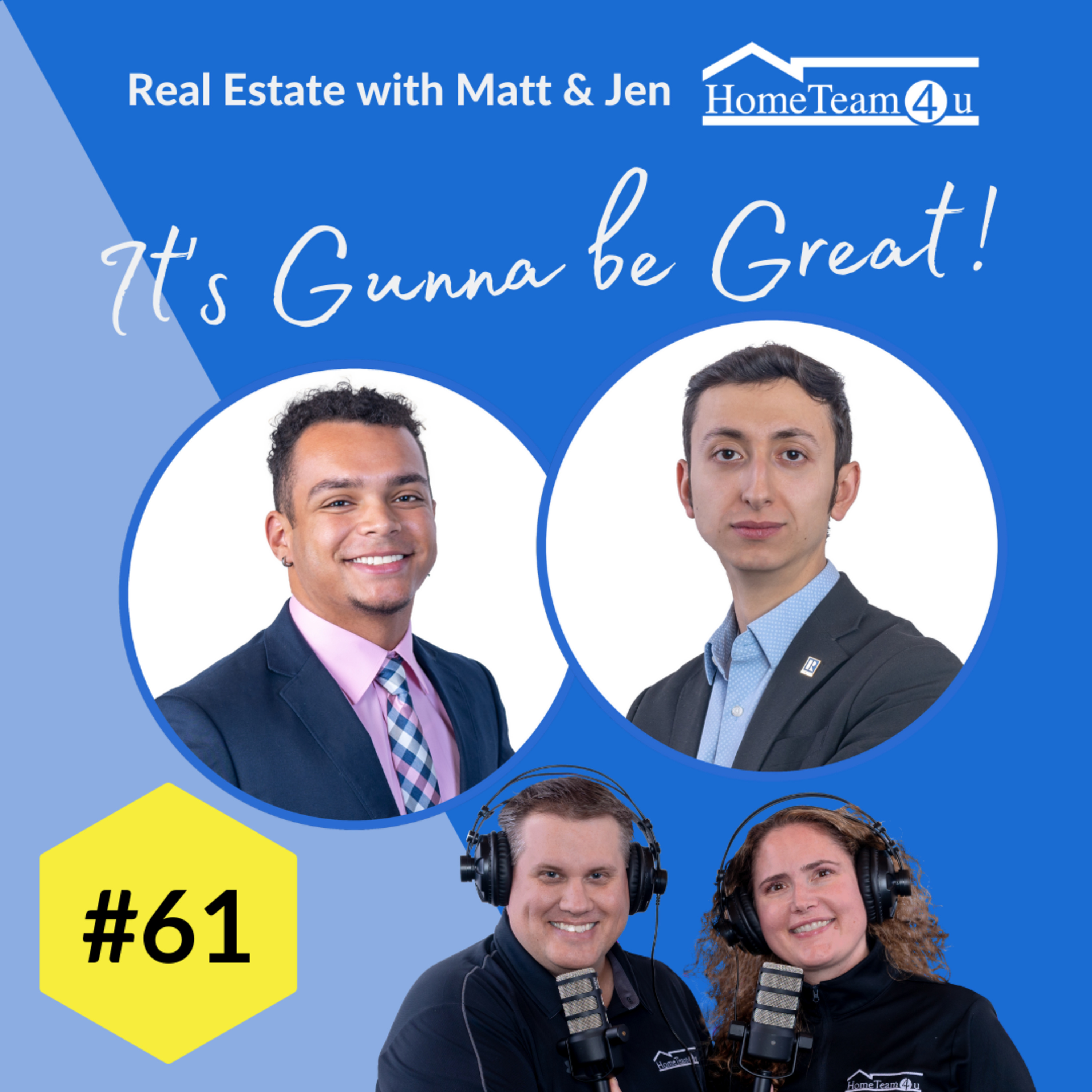Real Estate with Matt & Jen - It\'s Gunna Be Great!