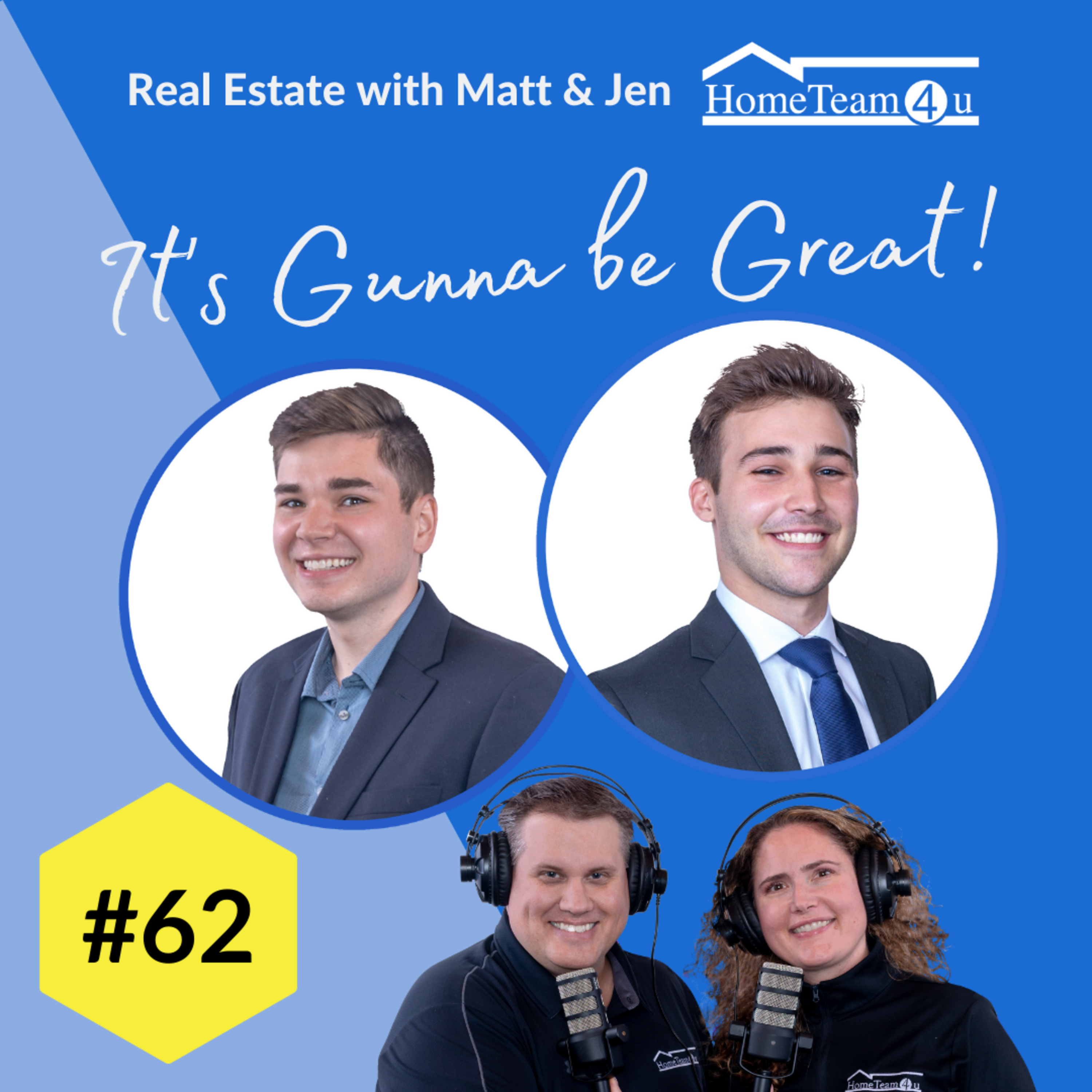 Real Estate with Matt & Jen - It\'s Gunna Be Great!