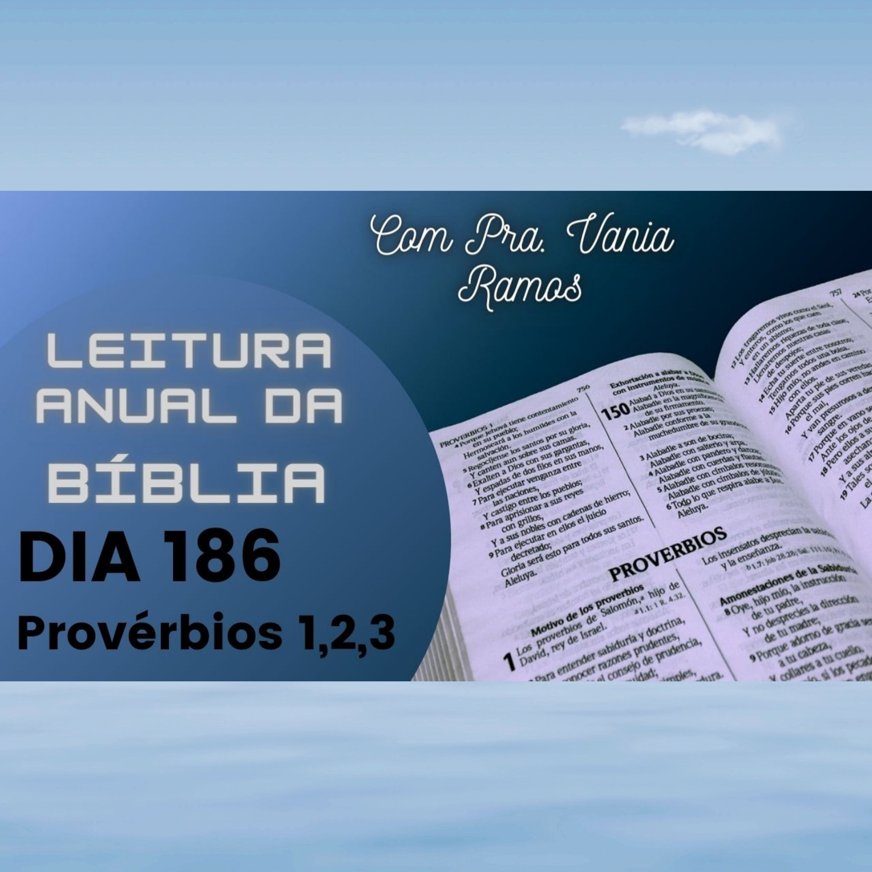 Leitura Anual da Bíblia com a Pastora Vania Ramos