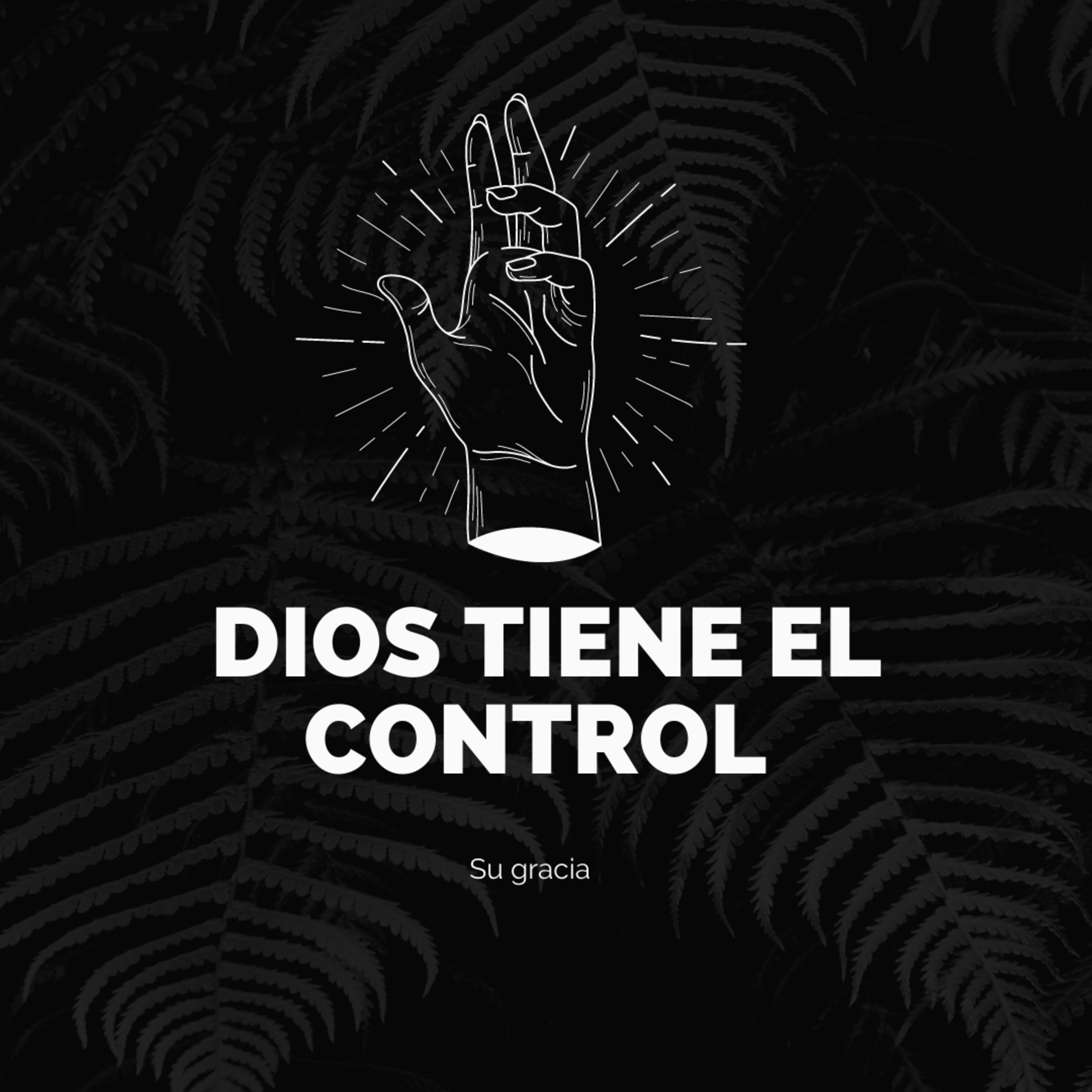 Dios tiene el control episode artwork
