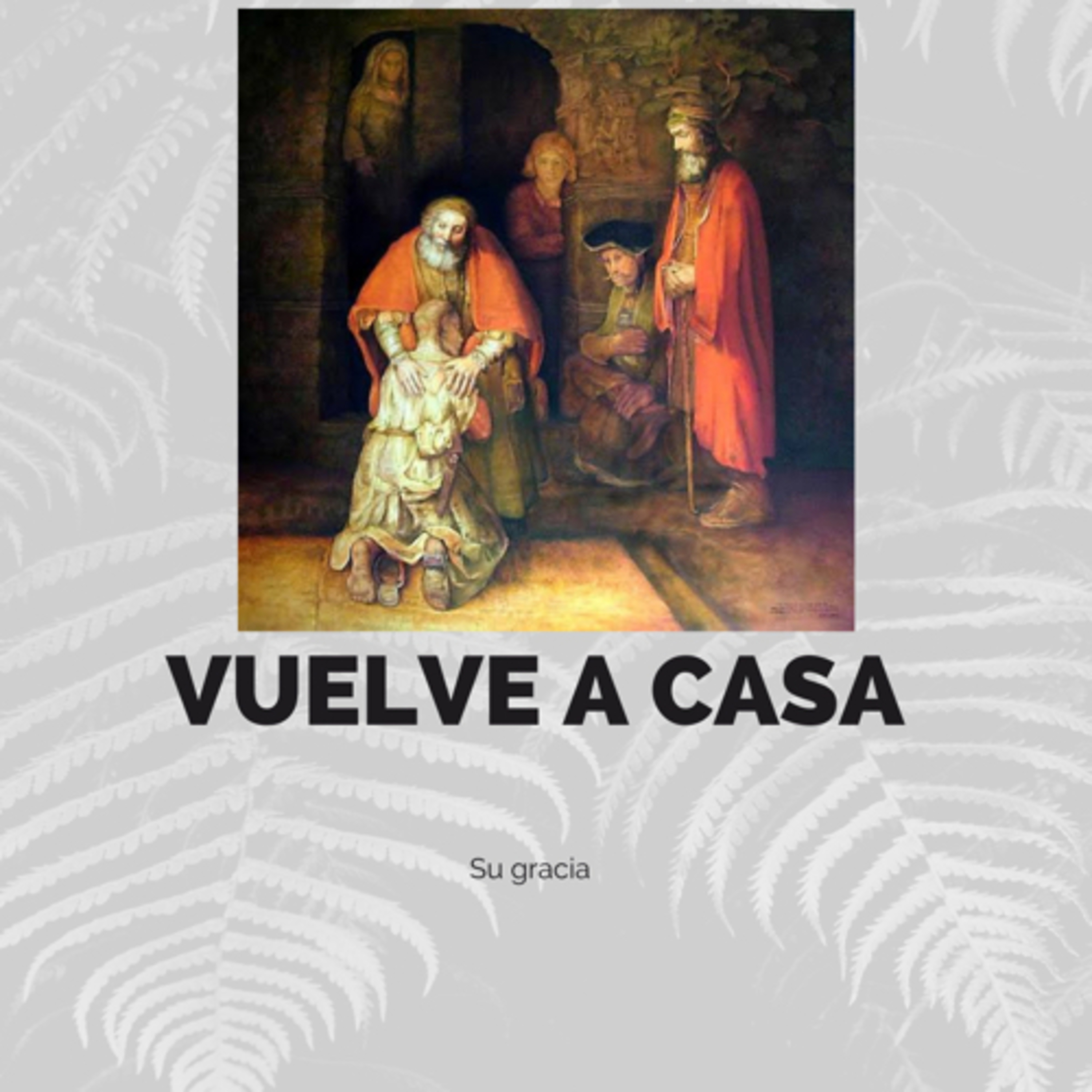 Vuelve a casa episode artwork