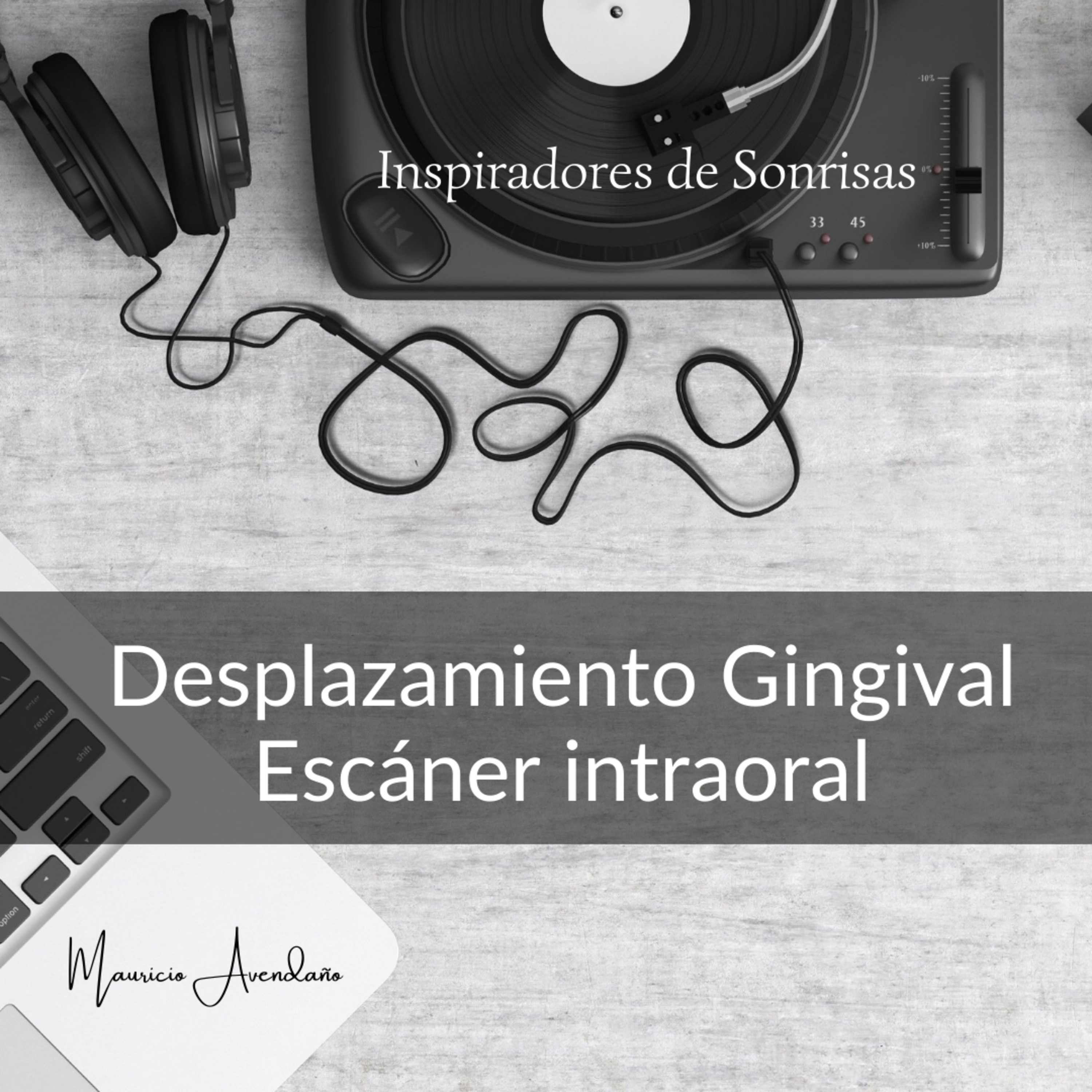 Odontología Digital con MAU