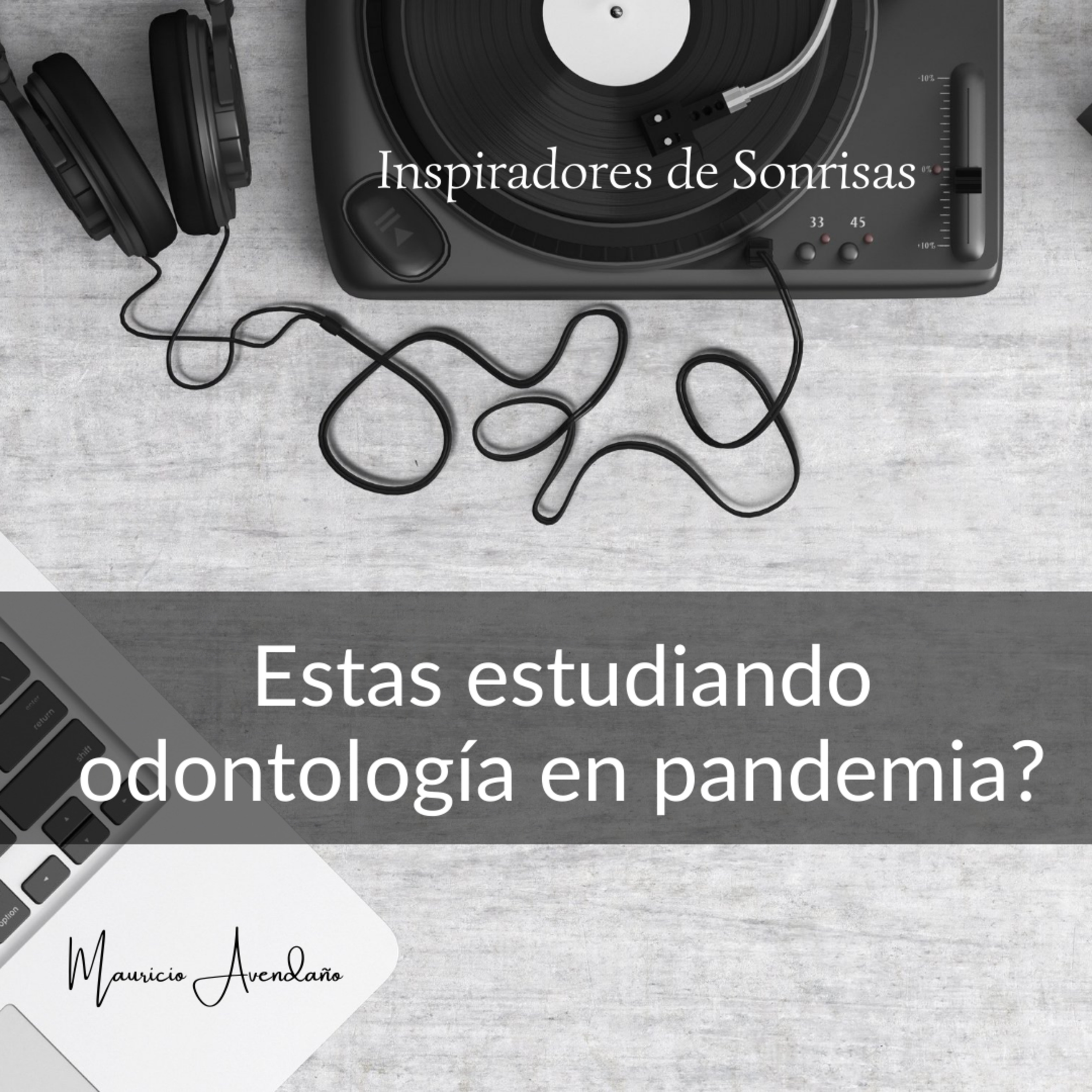 Odontología Digital con MAU