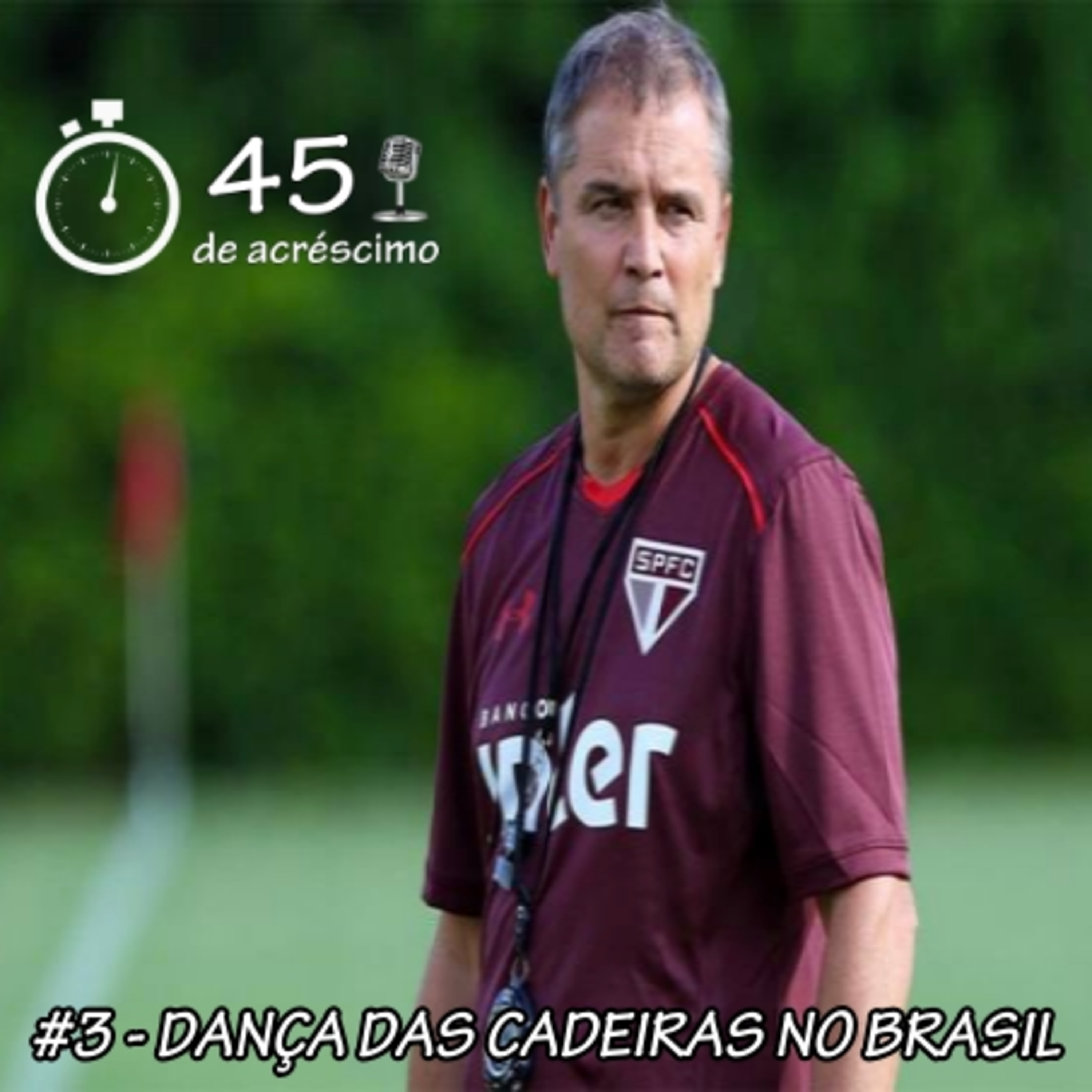 45 de Acréscimo