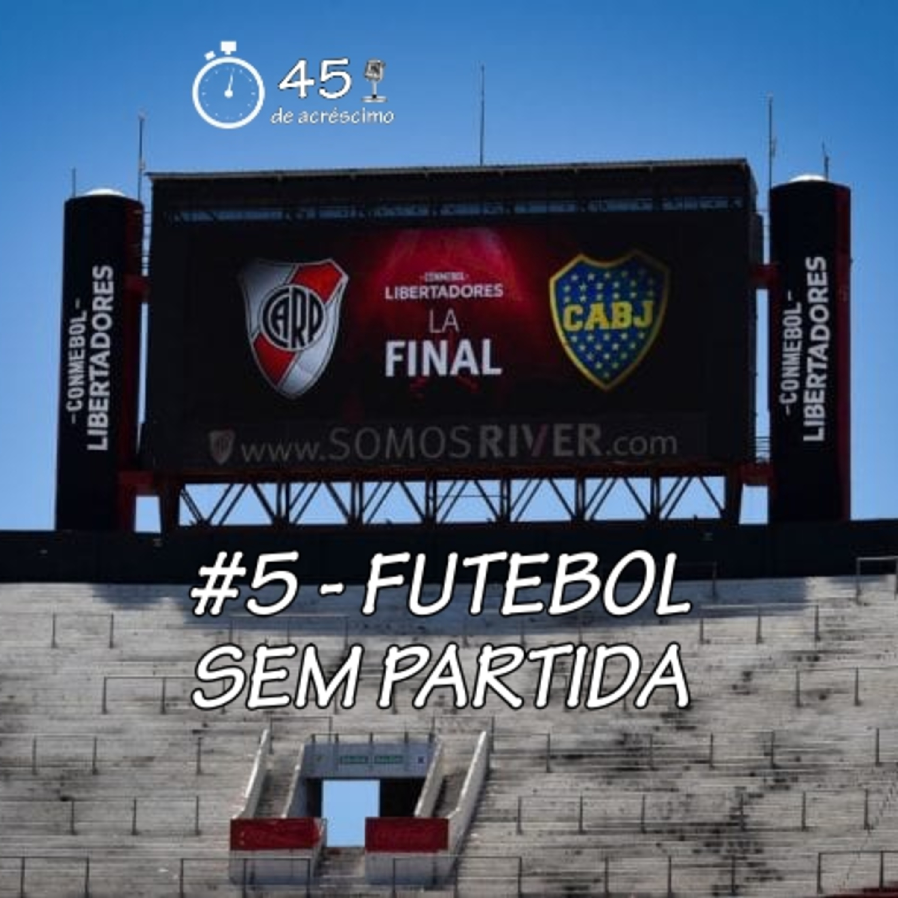 45 de Acréscimo
