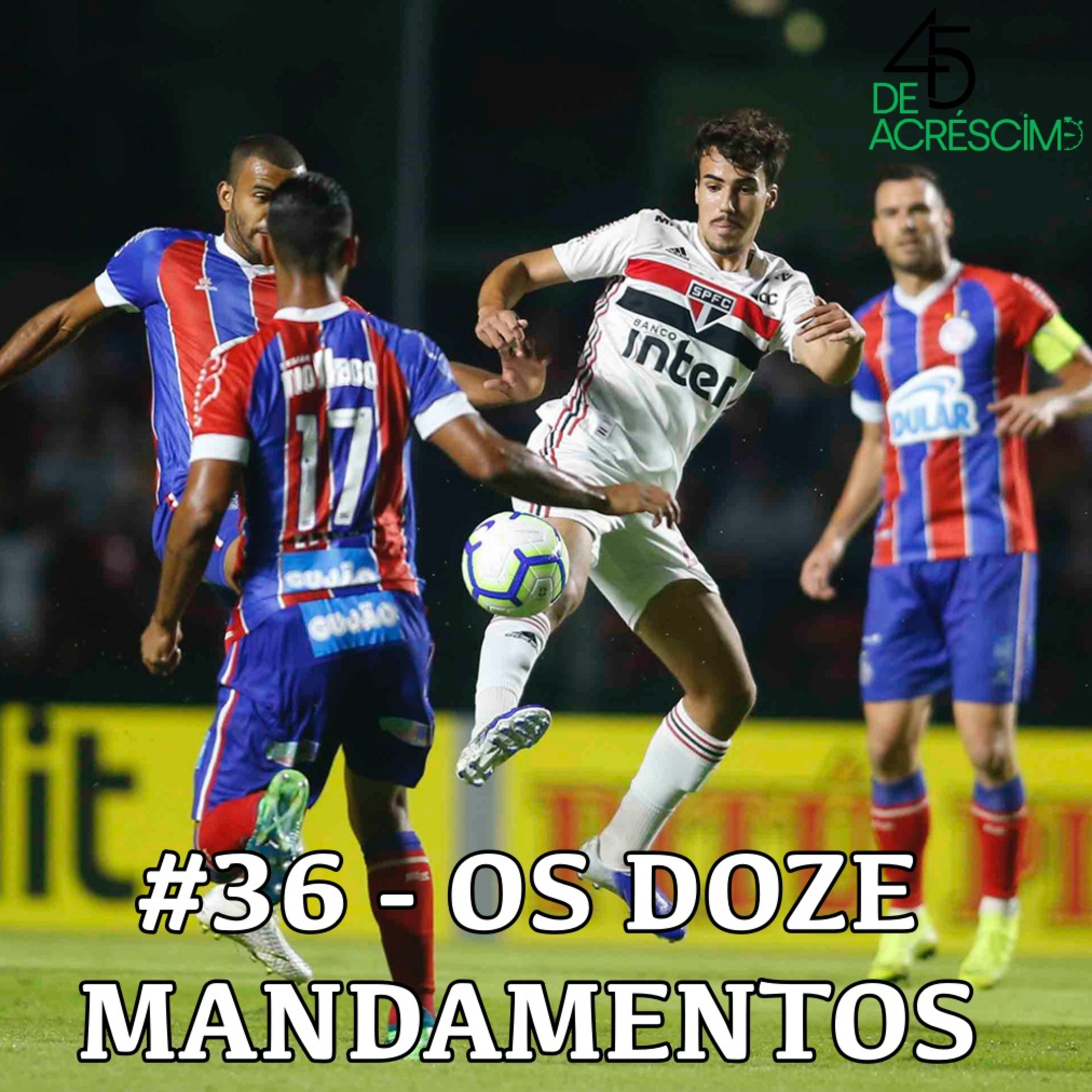 45 de Acréscimo