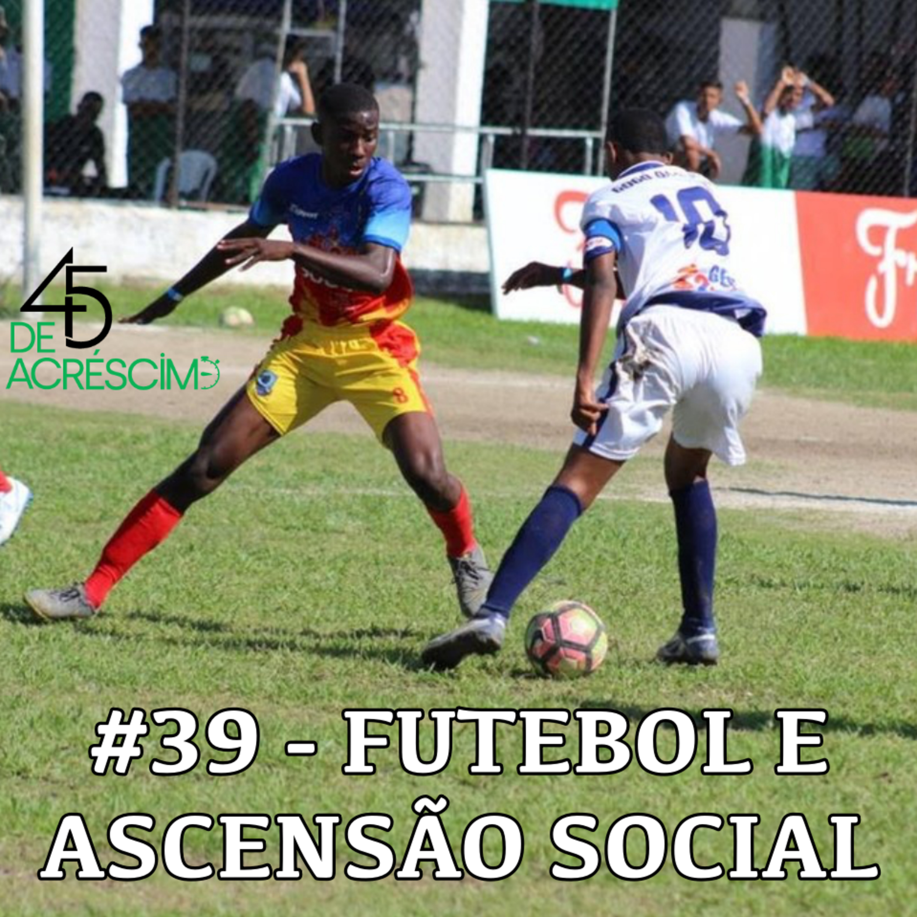 45 de Acréscimo