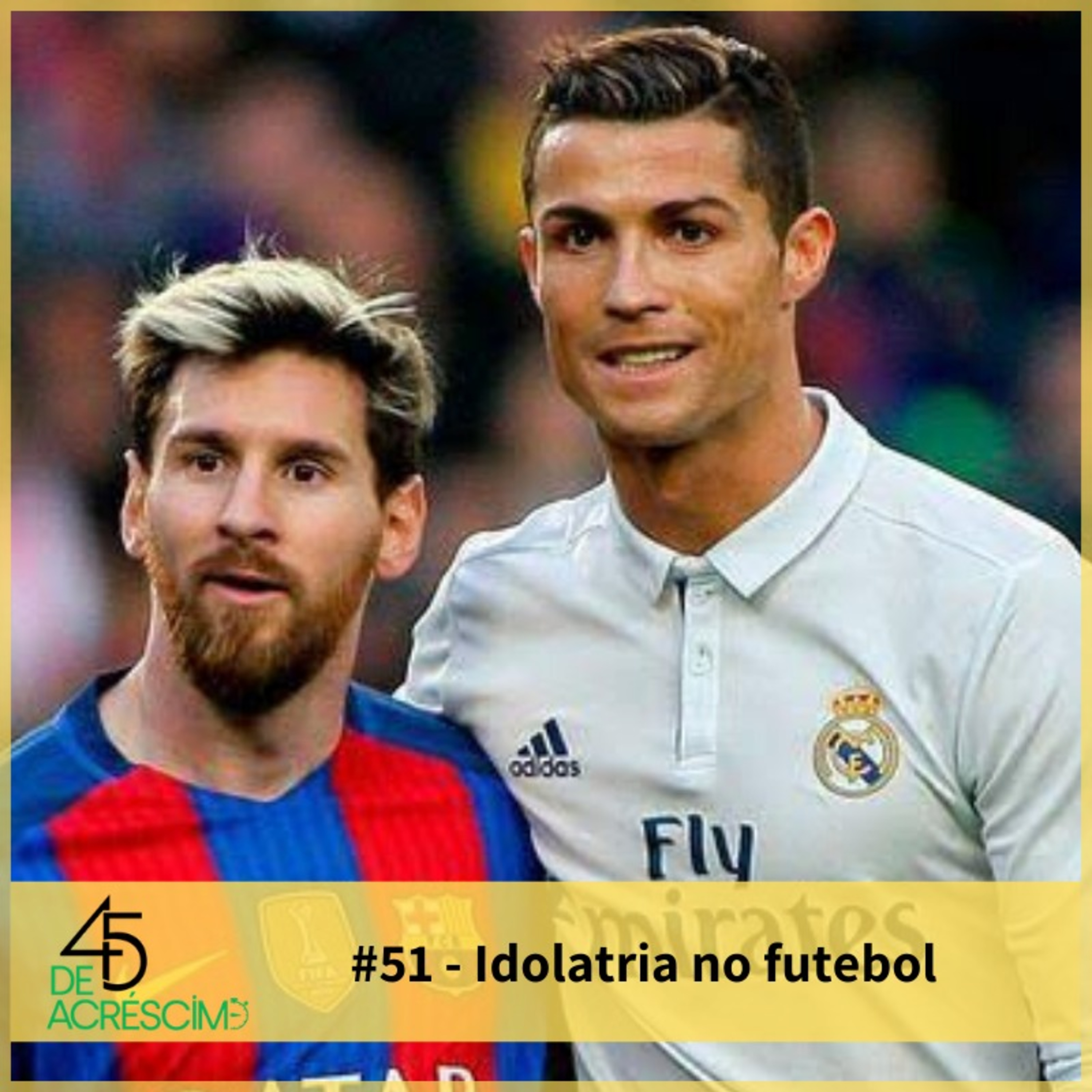 45 de Acréscimo