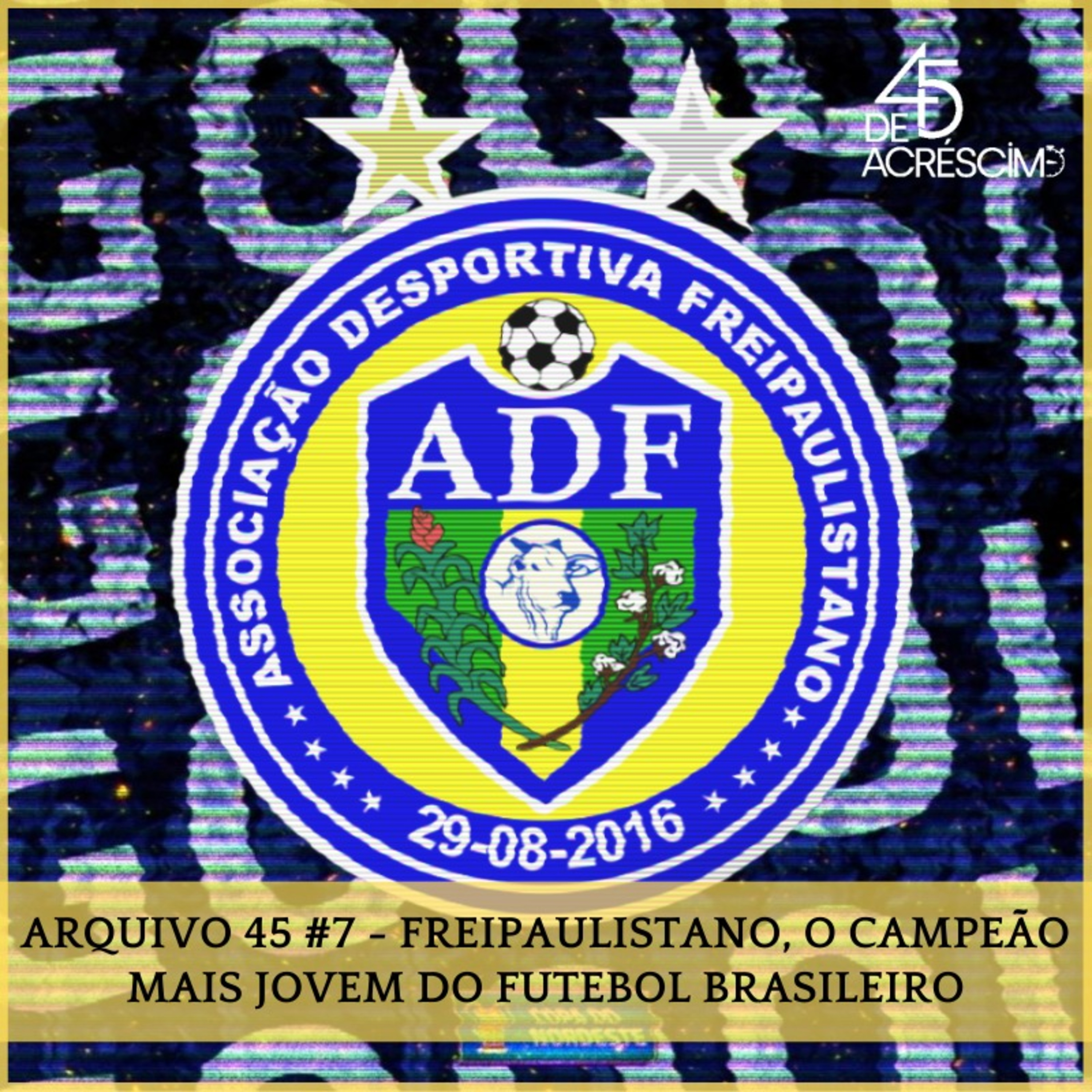 45 de Acréscimo