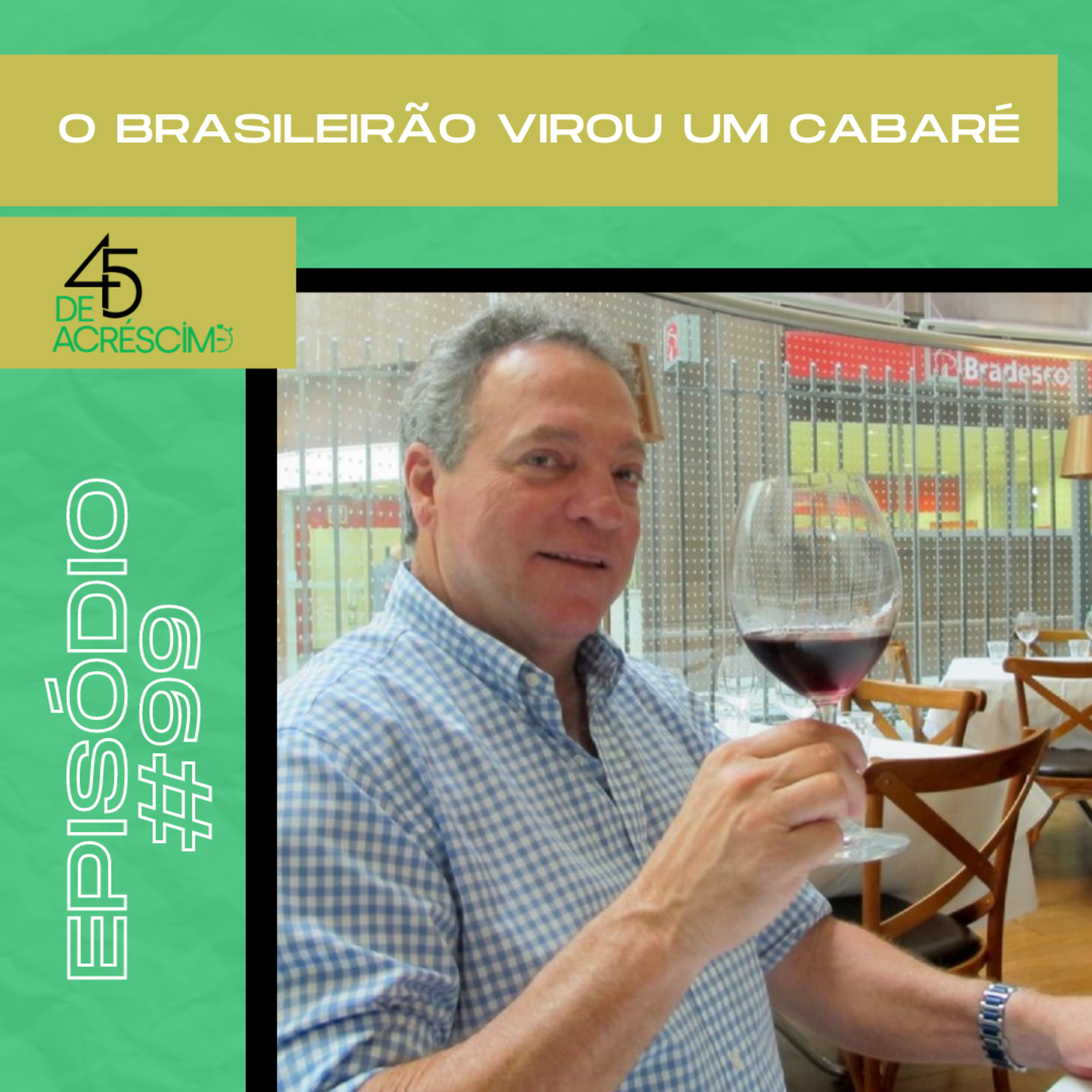 45 de Acréscimo