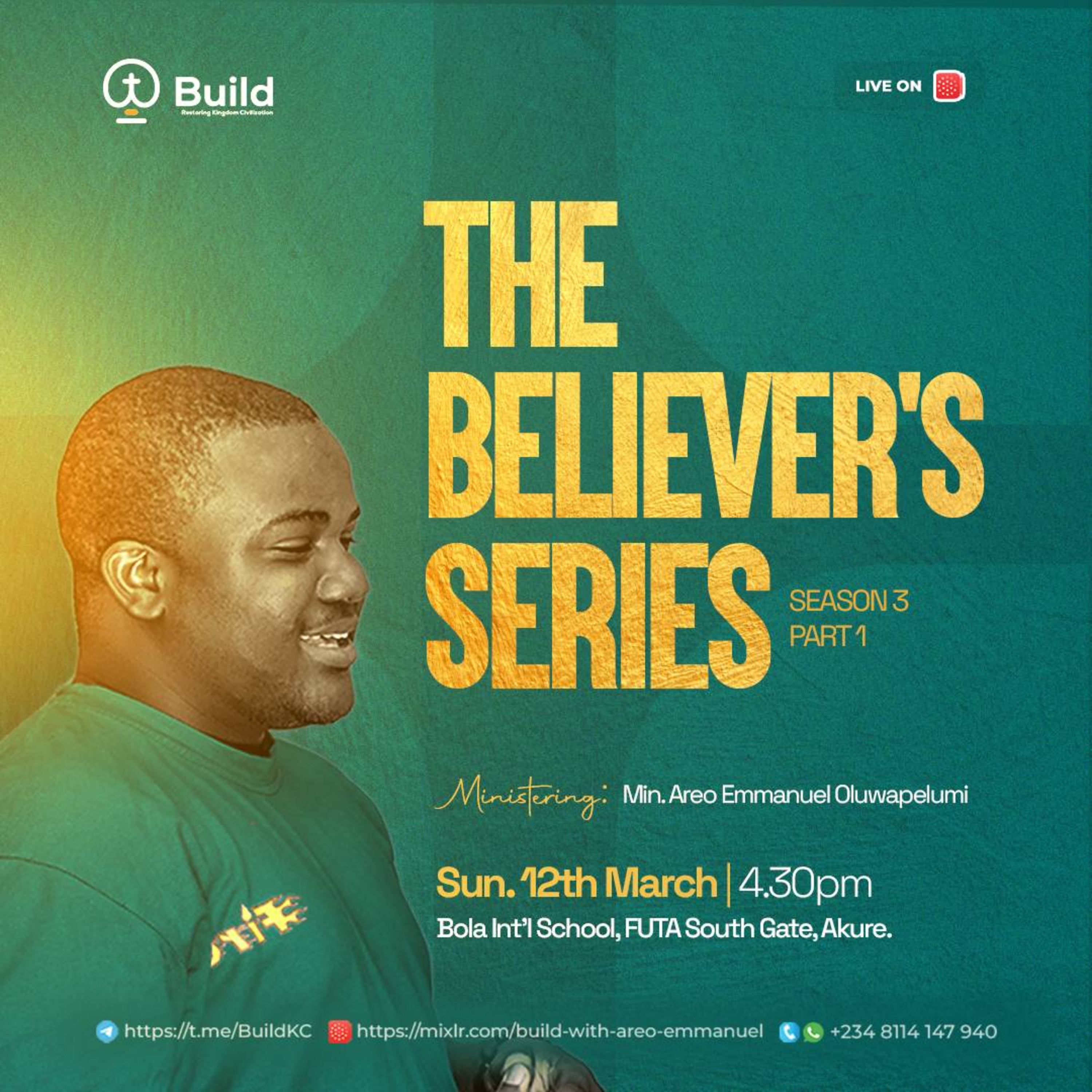 The Believer's Series (Season 3 Part One) - Build with Areo Emmanuel Oluwapelumi episode artwork